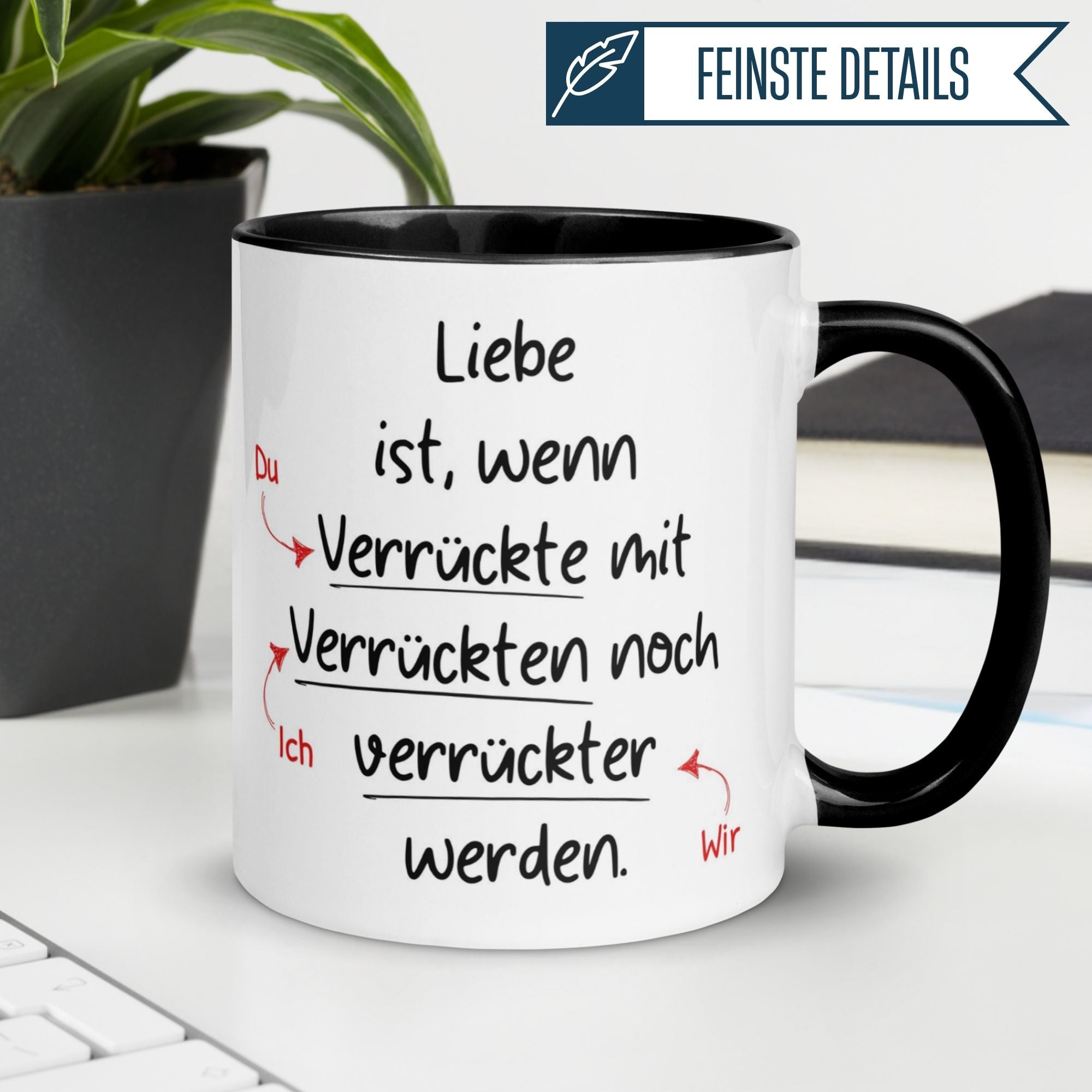 Liebes Tasse | Liebe ist wenn Verrückte mit Verrückten noch verrückter werden