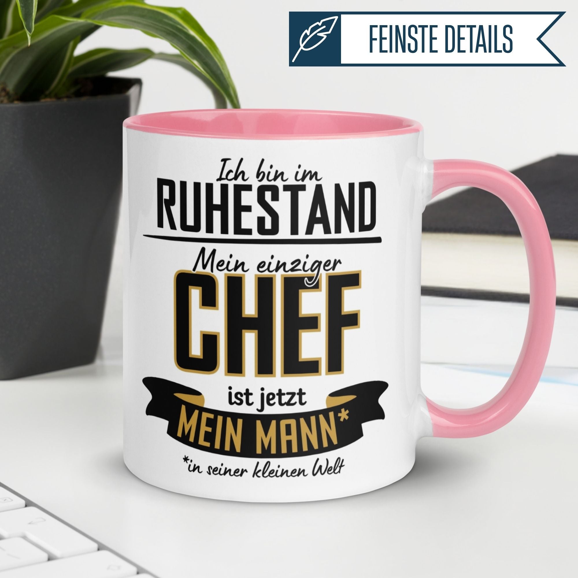 Tasse Rentnerin – „Mein einziger Chef ist jetzt mein Mann“ – Geschenk Ruhestand Frau