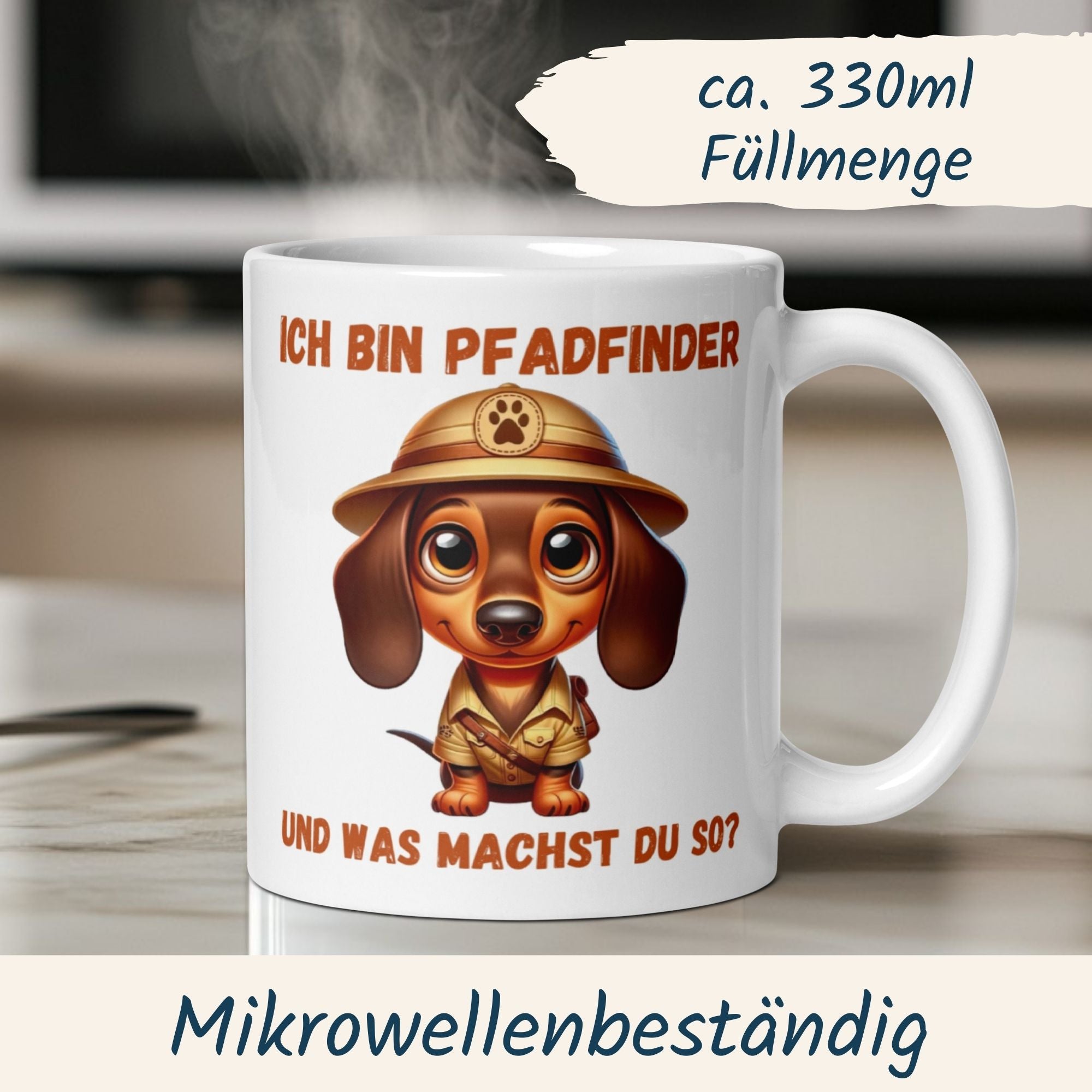 Tasse mit Dackel in Pfadfinder-Uniform und Spruch "Ich bin Pfadfinder, und was machst du so?"