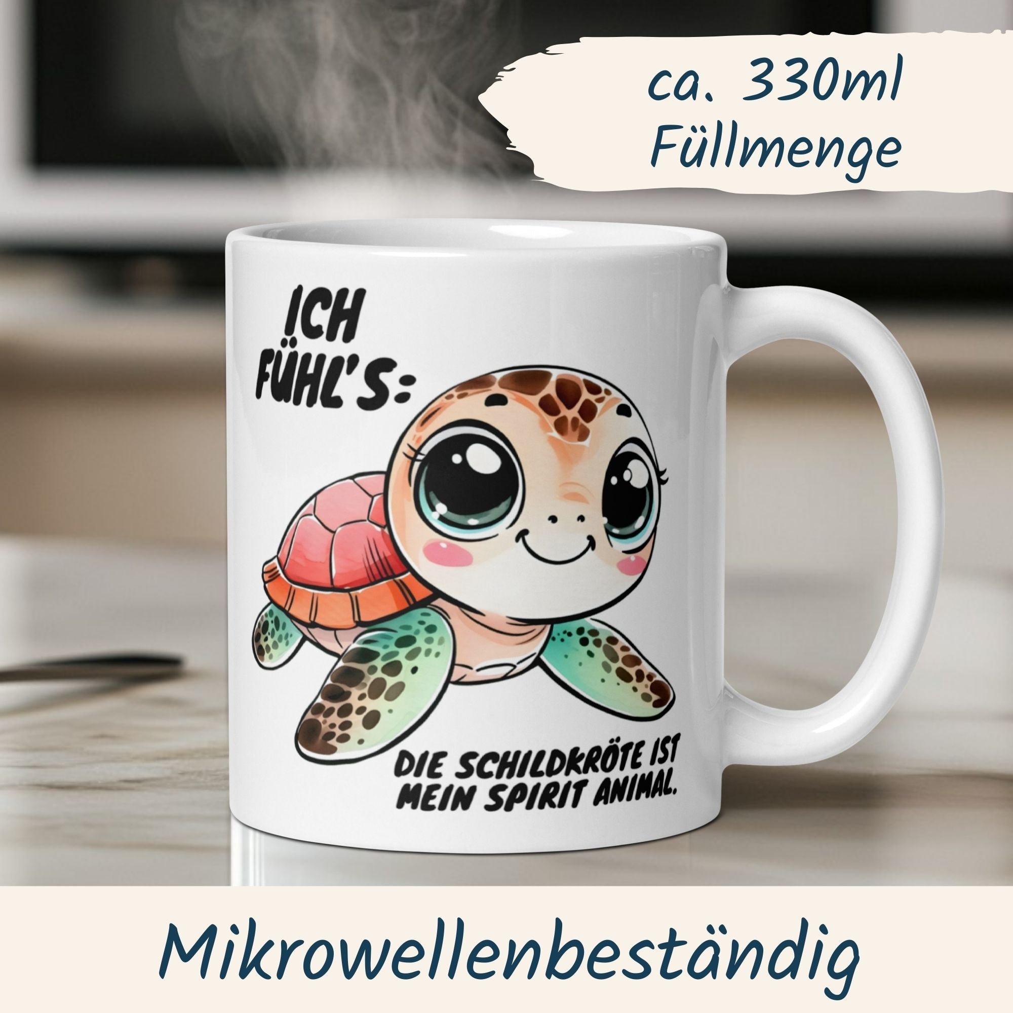 Niedliche Schildkröten-Tasse mit Spruch "Die Schildkröte ist mein Spirit Animal" und warmem Dampf.