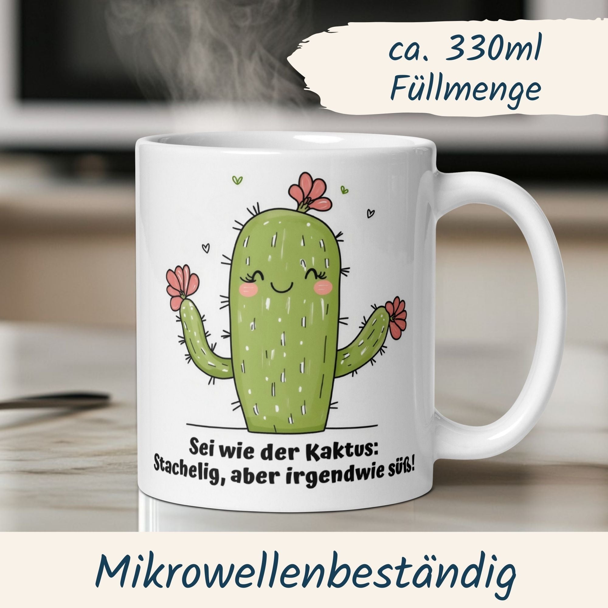 Kaffeetasse mit Kaktus-Motiv und Spruch: "Sei wie der Kaktus: Stachelig, aber irgendwie süß!"