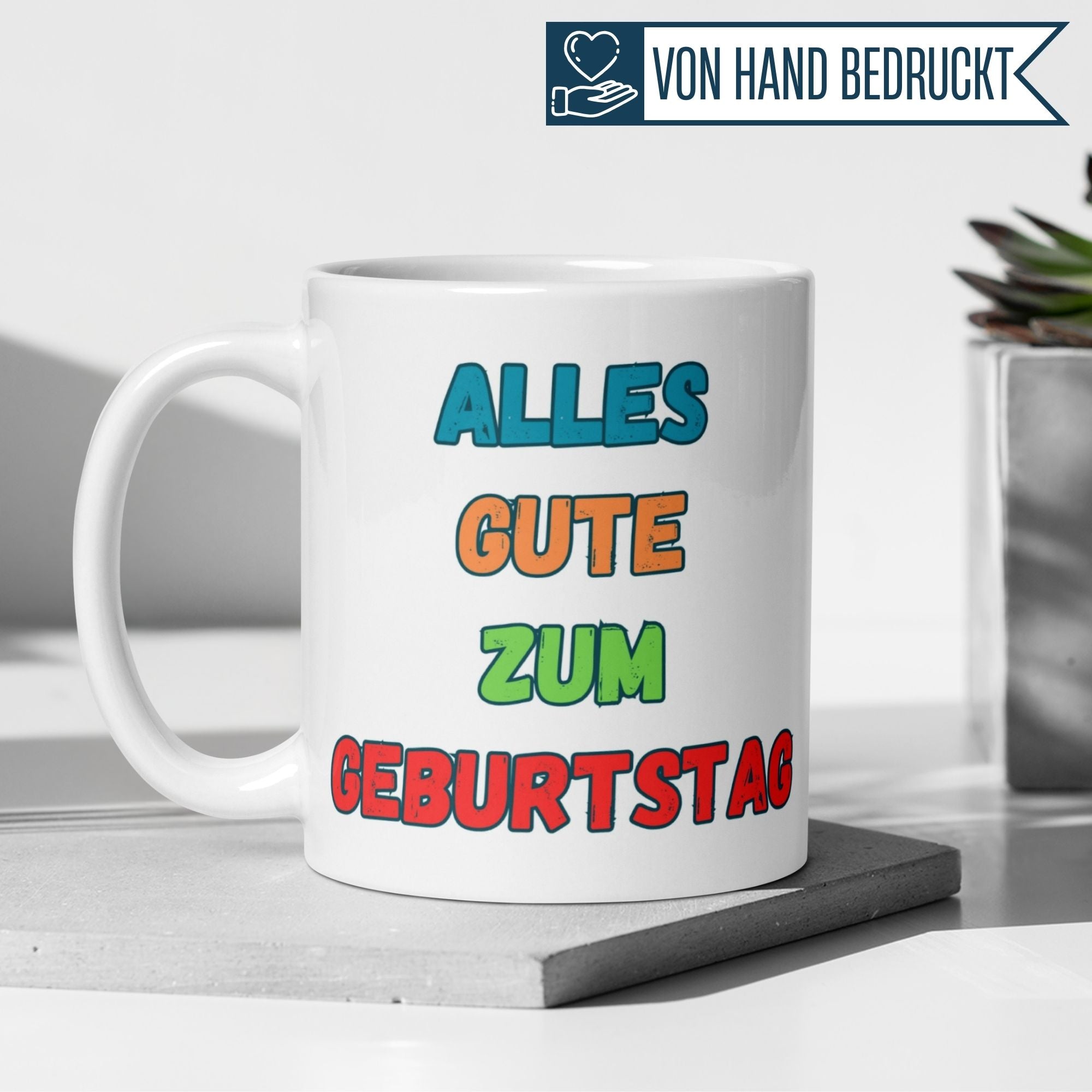 Momentals® Tasse Geburtstag | Bunt & Spruch | Alles gute zum Geburtstag