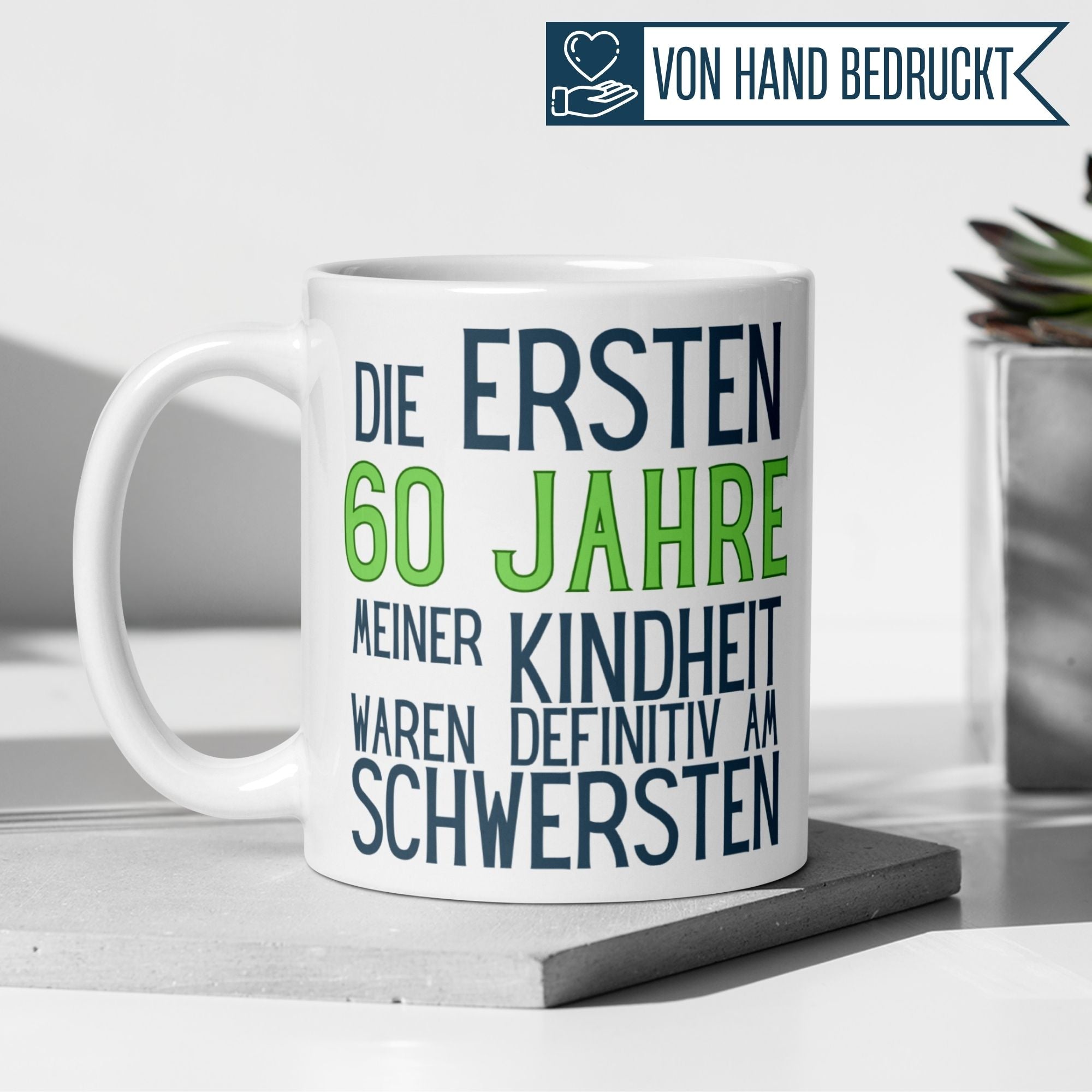 Momentals® Tasse 60. Geburtstag | Sarkasmus & Spruch | Die ersten 60 Jahre meiner Kindheit • Momentals