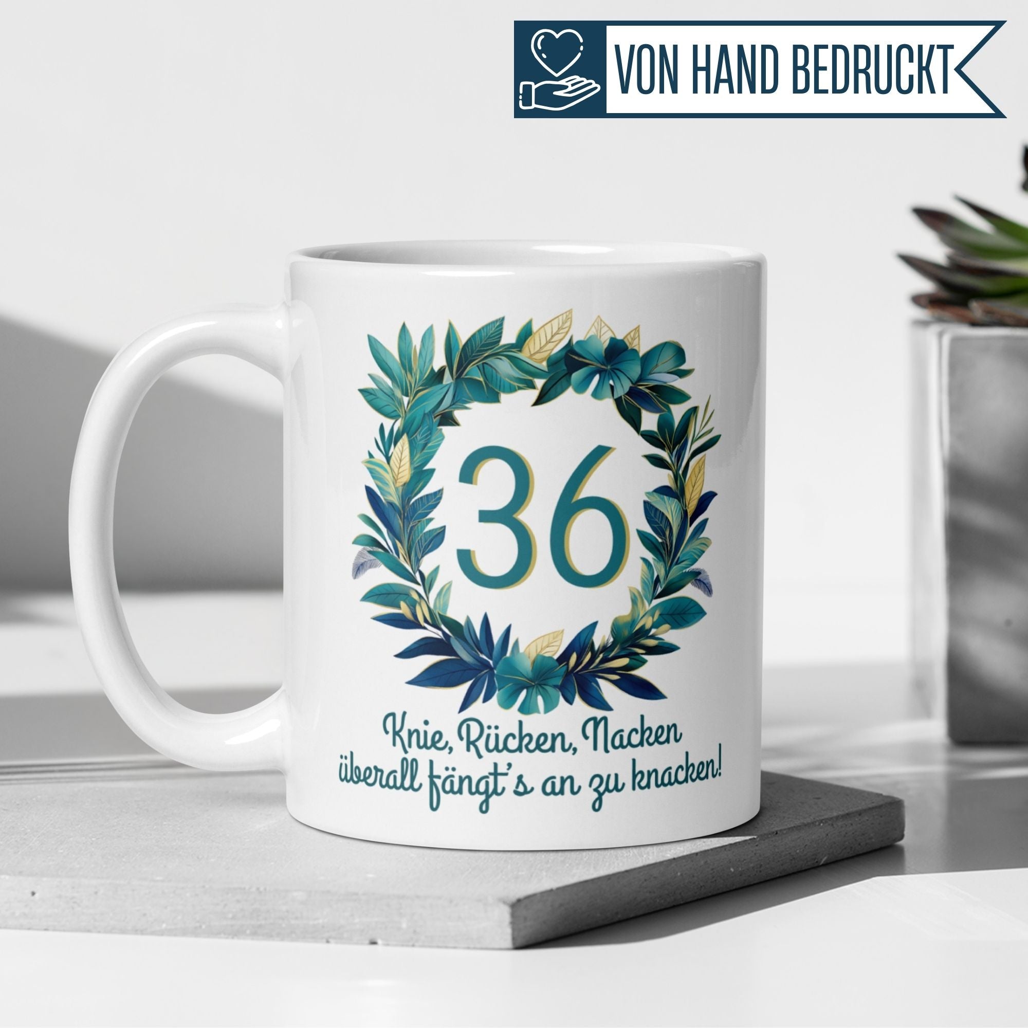 Momentals® Tasse 36. Geburtstag | Zahl & Spruch | Knie Rücken Nacken • Momentals
