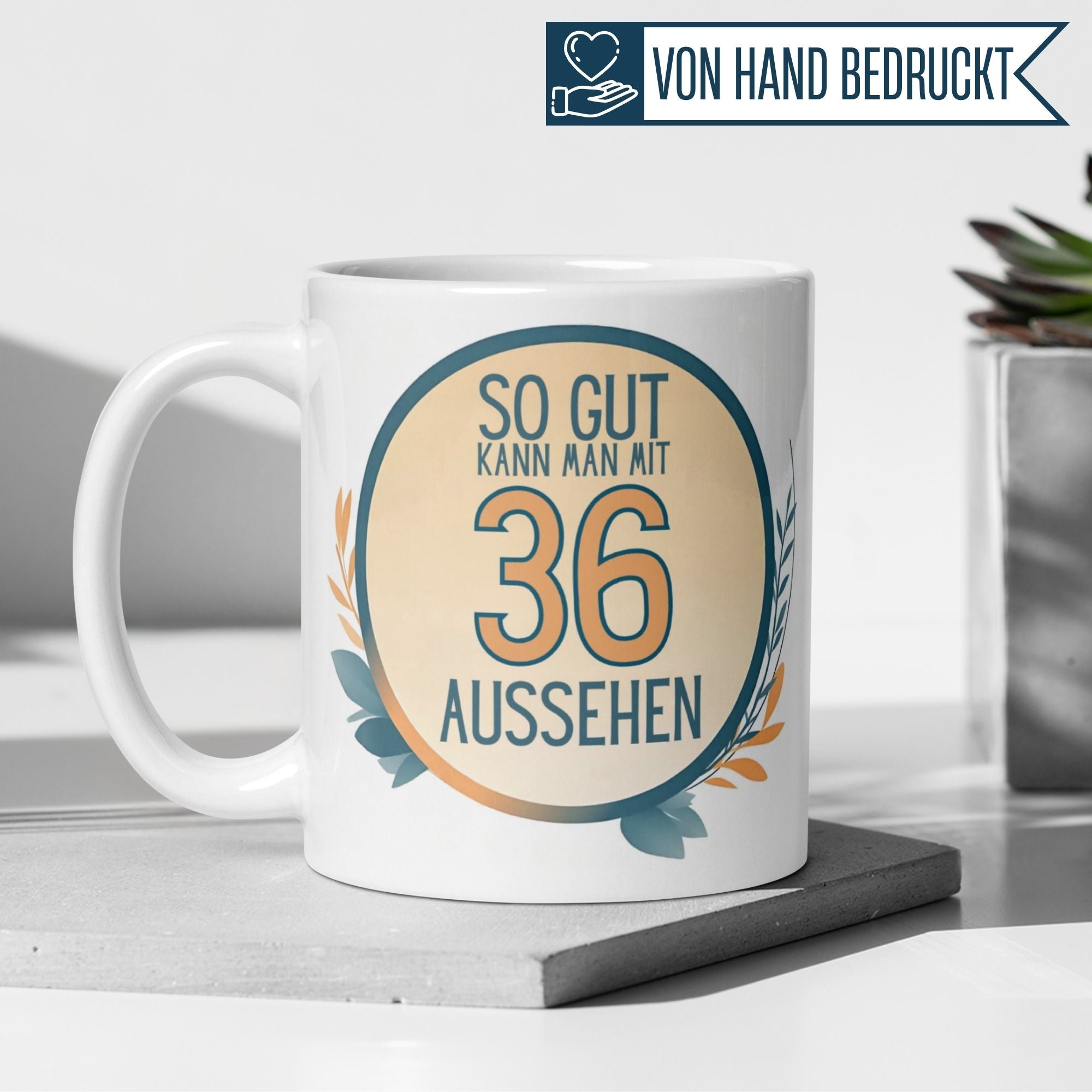 Momentals® Tasse 36. Geburtstag | Humorvoll & Spruch | So gut kann man mit 36 Aussehen • Momentals