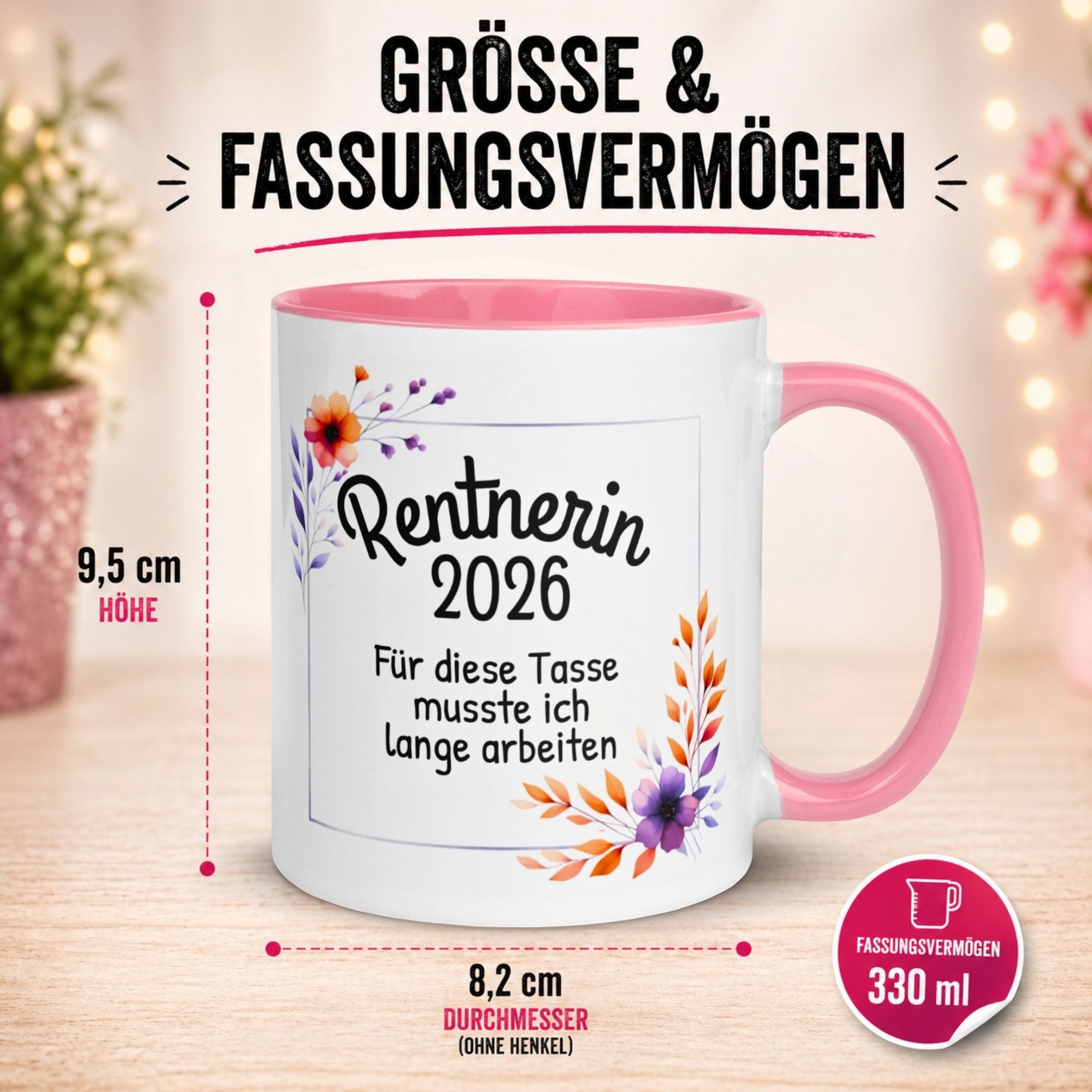 Tasse Rentnerin 2026 – „Für diese Tasse musste ich lange arbeiten“ – Renteneintritt Frau