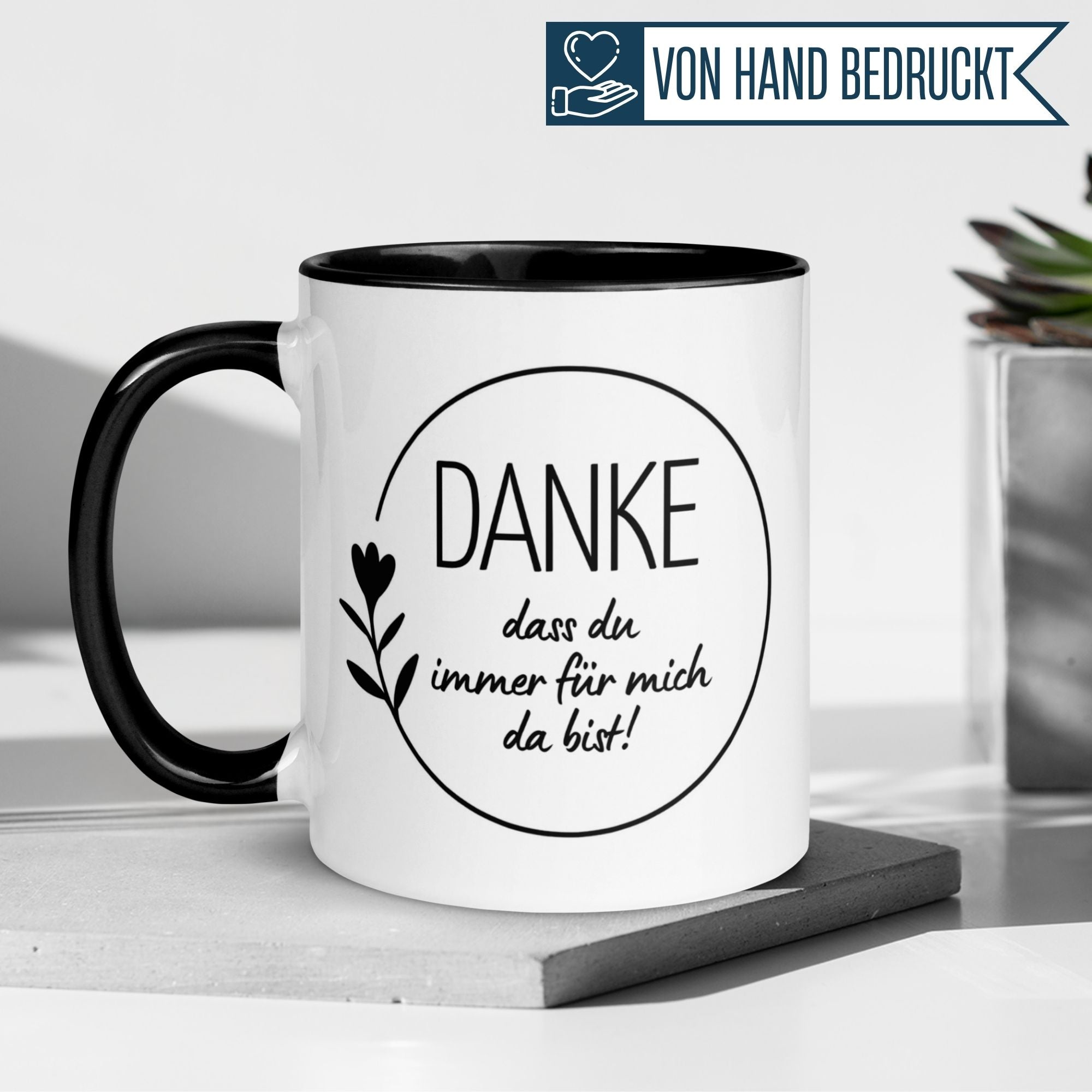 Momentals® Tasse mit Herz-Motiv und Spruch "Danke, dass du immer für mich da bist!" für Wertschätzung.