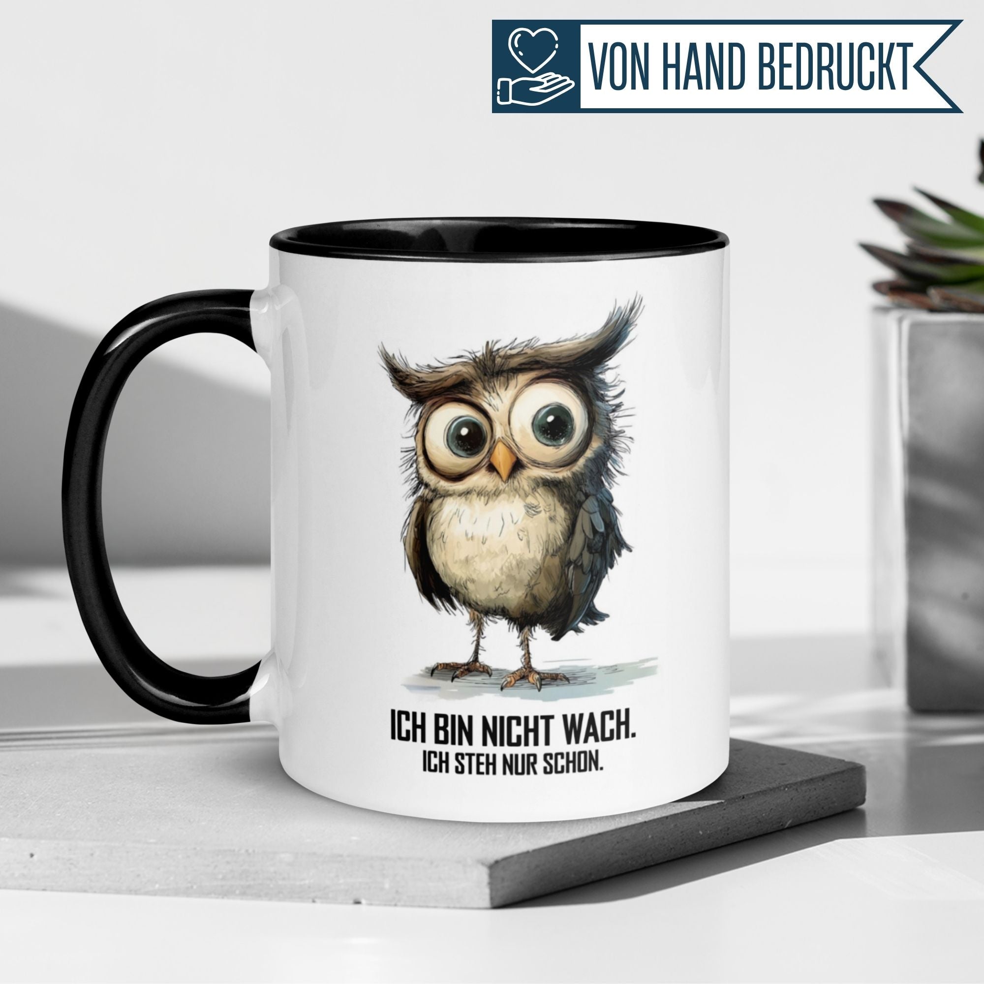 Momentals® Tasse mit Eule und Spruch: 'Ich bin nicht wach, ich steh nur schon!' Ideal für Morgenmuffel.