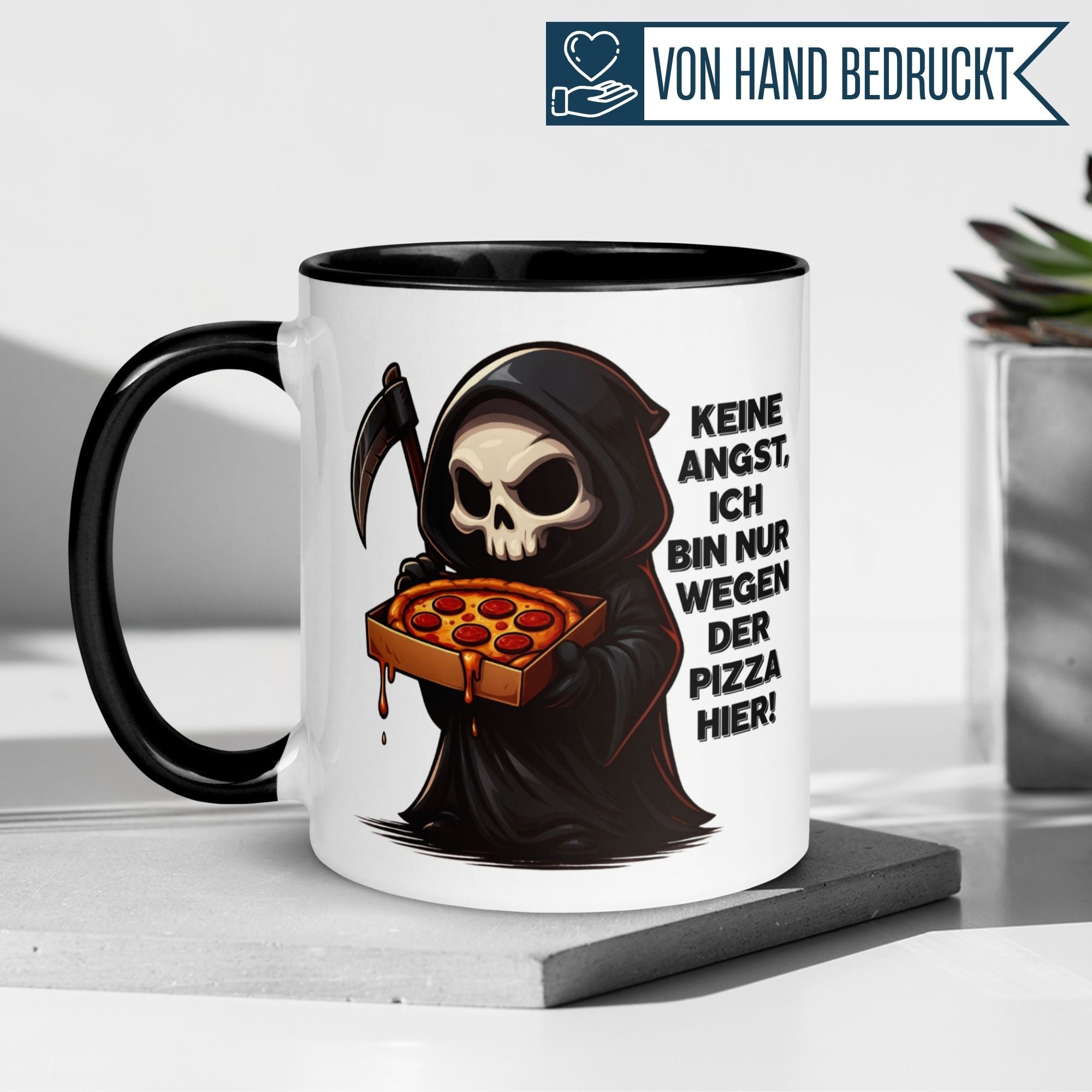 Tasse Sensenmann – „Ich bin nur wegen der Pizza hier“ – Lustige Kaffeetasse mit Spruch