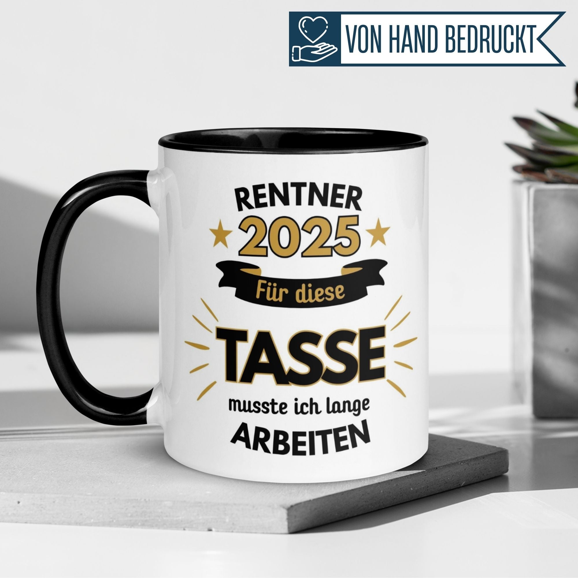 Momentals® Tasse Rente | Rentner & Renteneintritt | Renter 2025 - Für die Tasse musste ich lange arbeiten