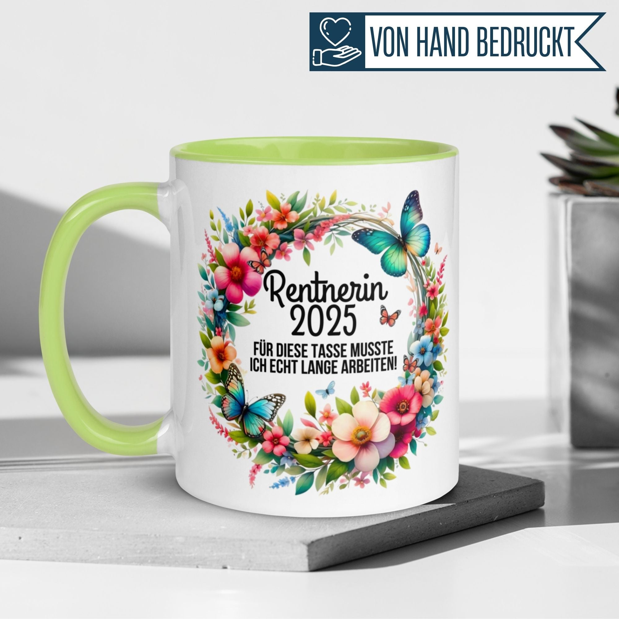 Tasse Rente | Rentnerin & Renteneintritt | Rentnerin 2025 -  Für die Tasse musste ich lange arbeiten