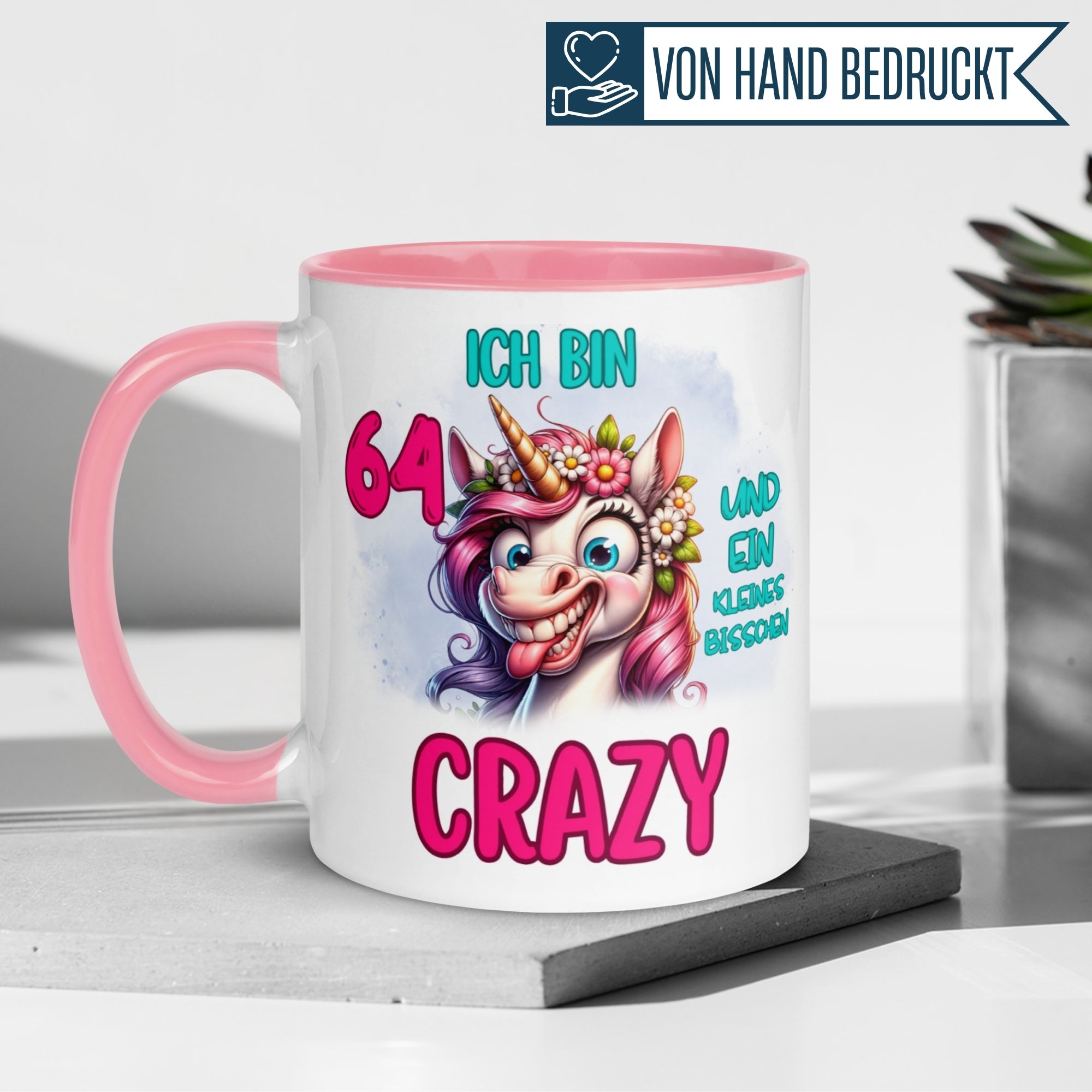 Tasse 64. Geburtstag | Einhorn & Spruch | Ich bin 64 und ein kleines bisschen Crazy