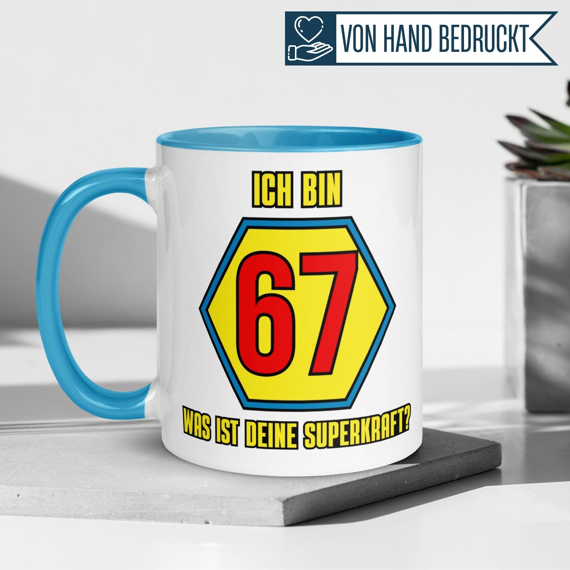 Momentals® Tasse 67. Geburtstag | Superheld & Spruch | Ich bin 67 und was ist deine Superkraft