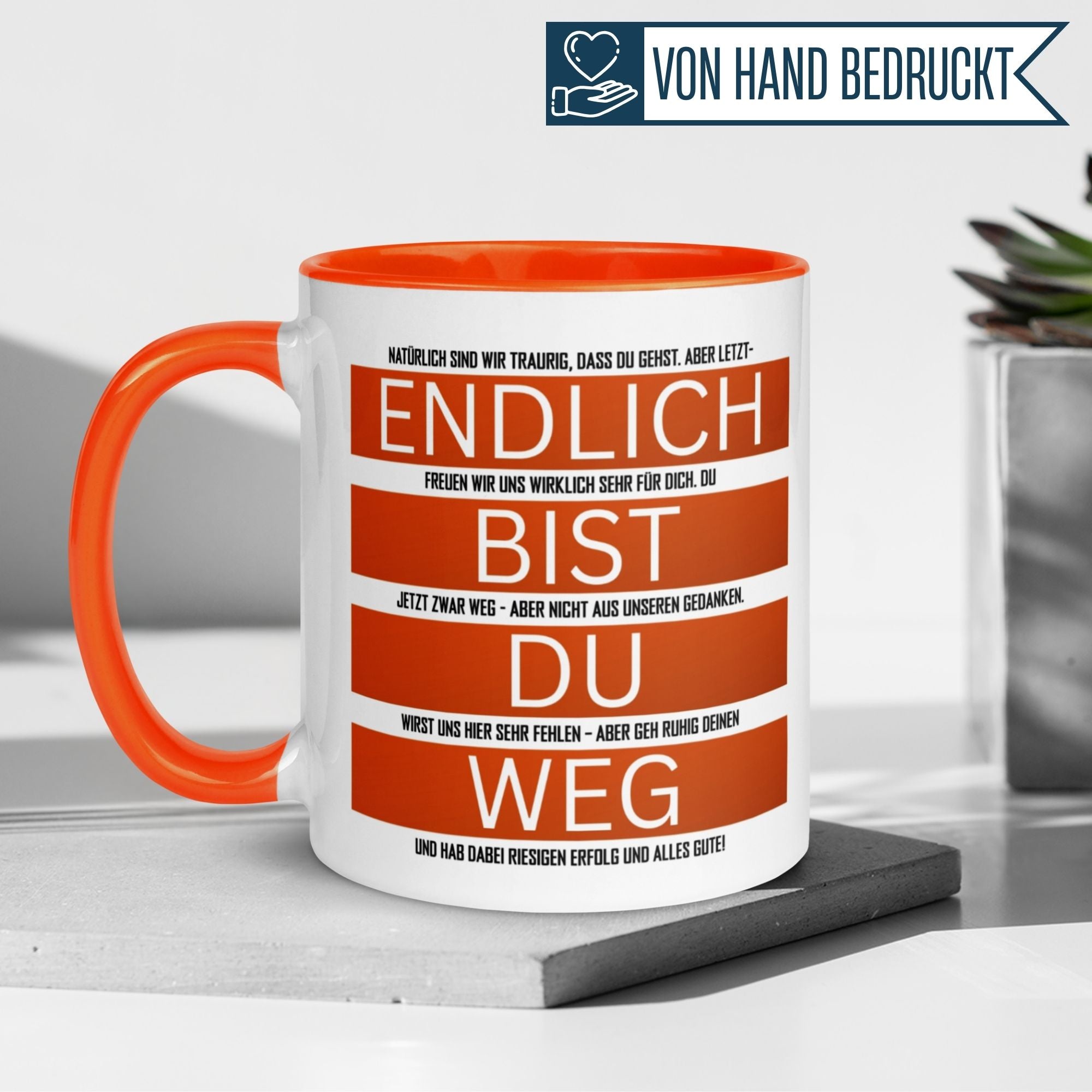Momentals® Tasse Abschied | Humorvoll & Spruch | Endlich bist du weg - Orange