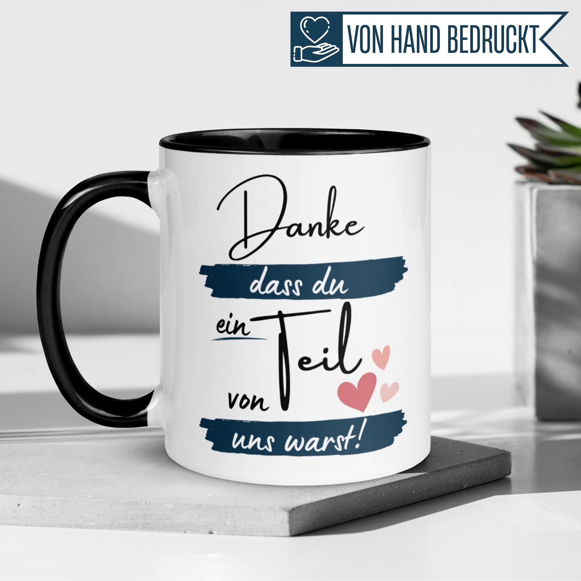 Momentals Tasse mit Spruch „Danke, dass du ein Teil von uns warst!“ für Kollegen und Freundschaft.