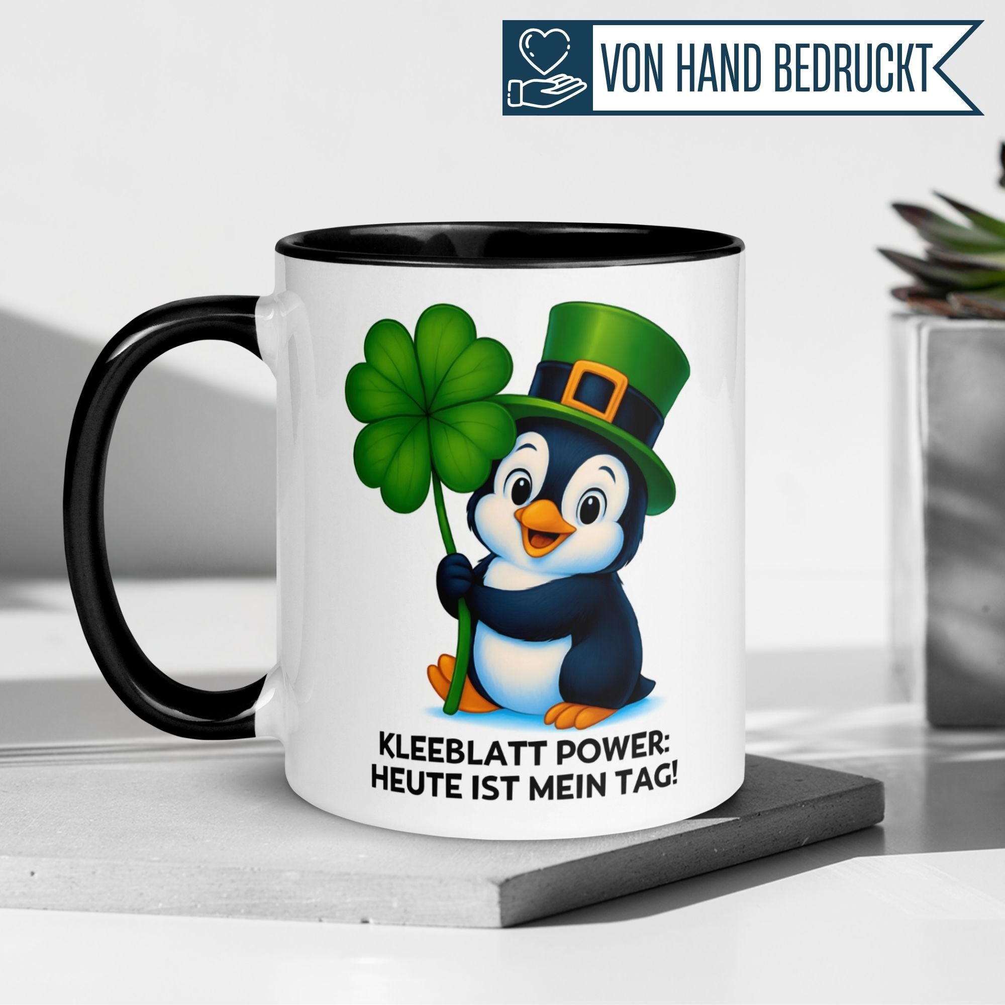 Pinguin Tasse | Kleeblatt Power - Heute ist mein Tag