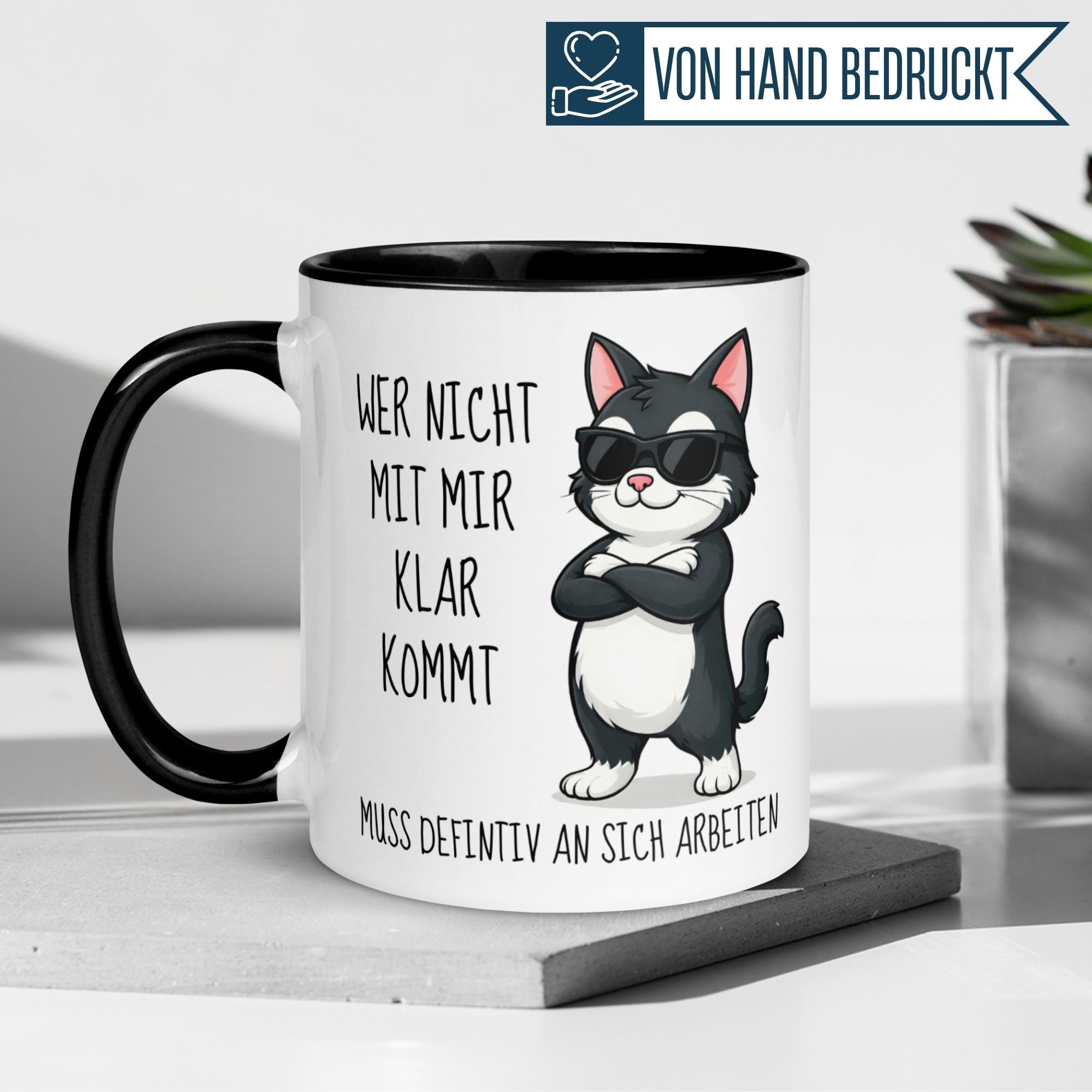 Tasse Katze – „Wer nicht mit mir klar kommt“ – lustiger Katzen Geschenk Becher