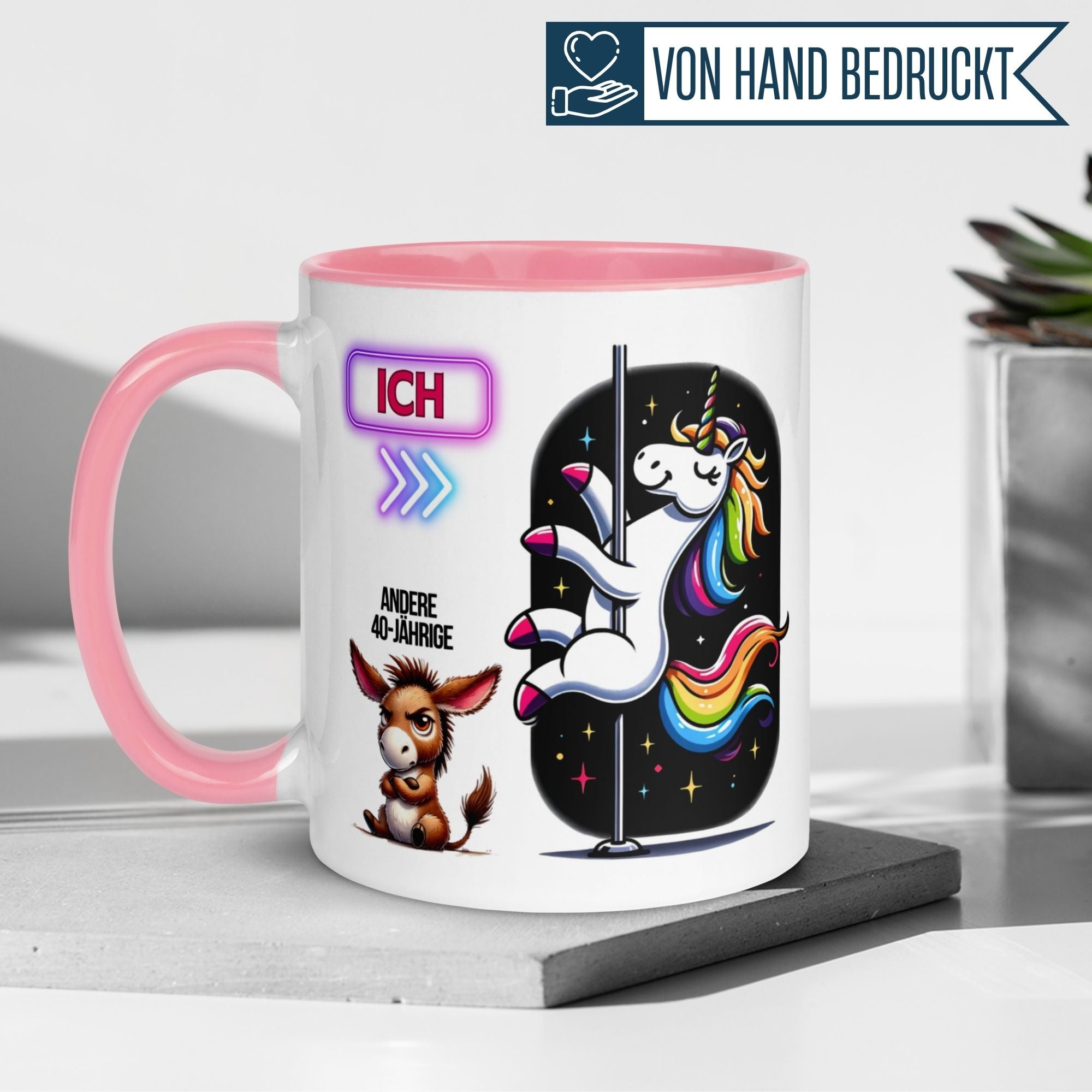 Momentals Tasse 40. Geburtstag mit Einhorn-Motiv, pinkem Henkel und Spruch für Frauen.