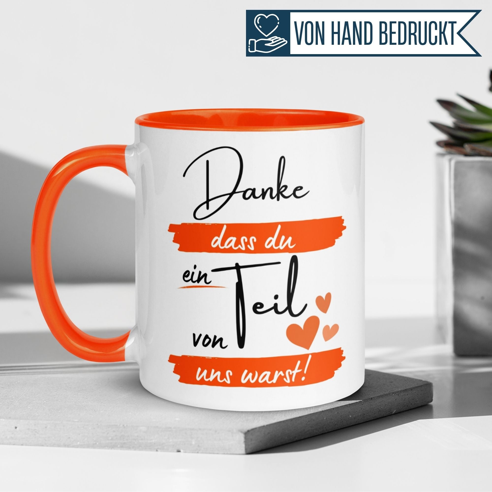 Tasse Abschied – „Danke dass du ein Teil von uns warst“ – Abschiedsgeschenk für Kollegen