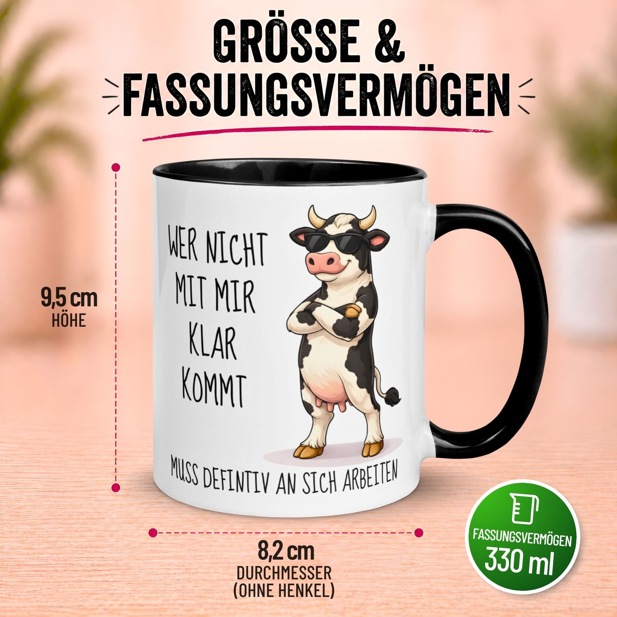 Tasse Kuh – „Wer nicht mit mir klar kommt“ – lustiger Kuh Geschenk Becher