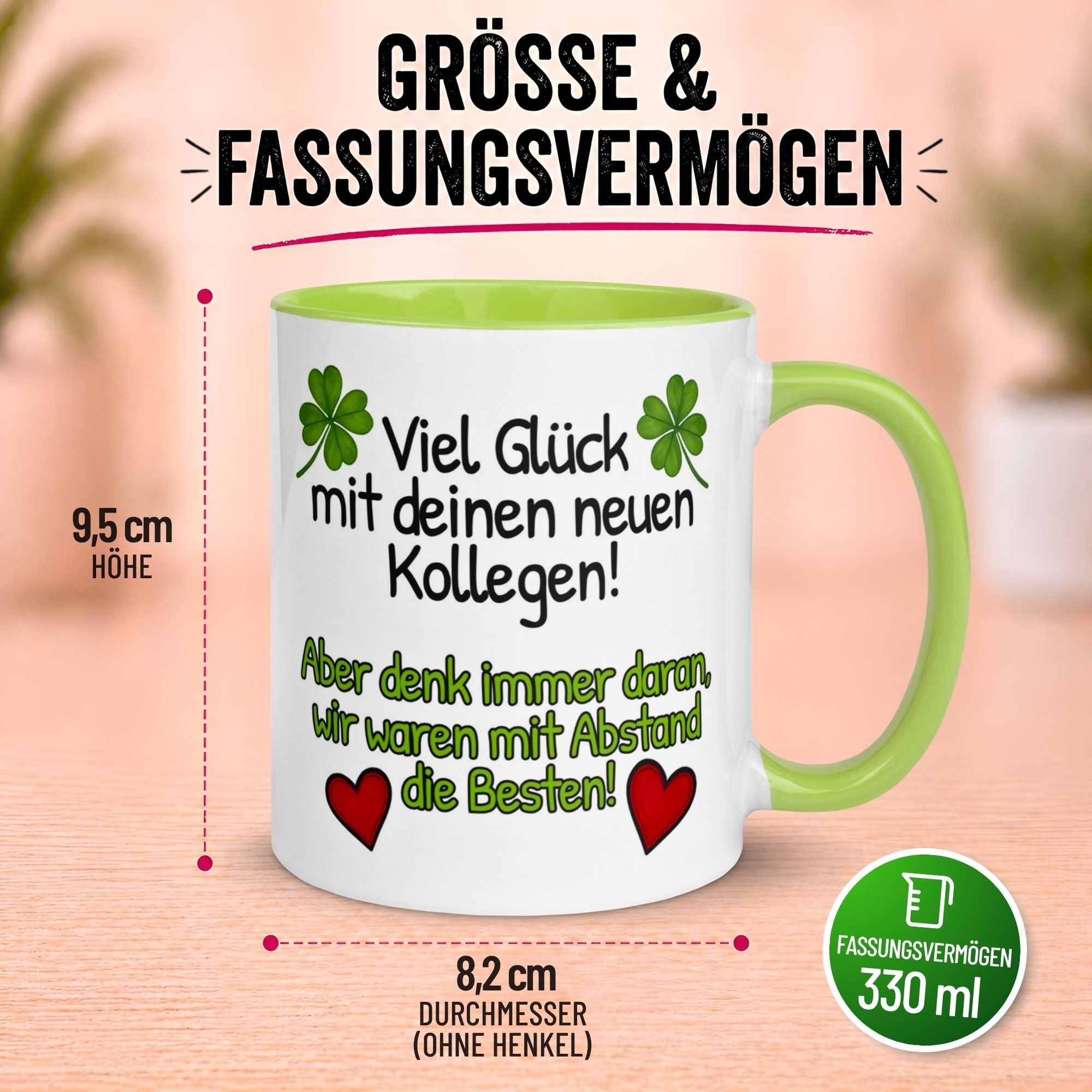 Tasse Abschied – „Viel Glück mit deinen neuen Kollegen“ – Abschiedsgeschenk Kollegin