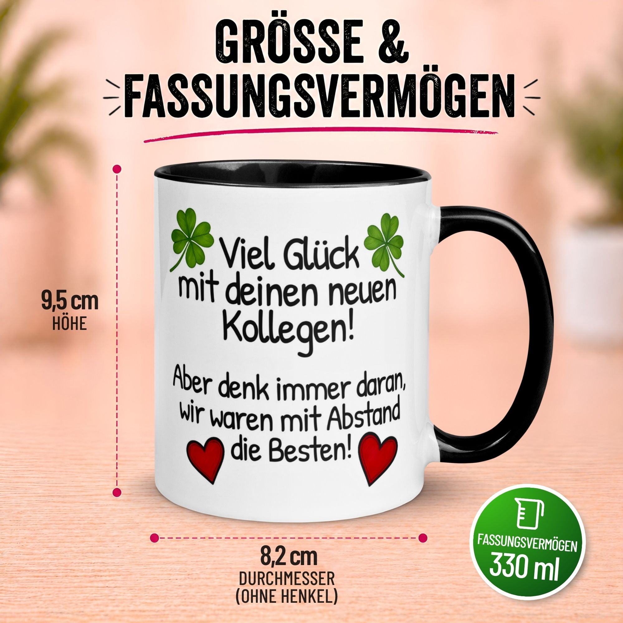 Tasse Abschied – „Viel Glück mit deinen neuen Kollegen“ – Abschiedsgeschenk Kollegen
