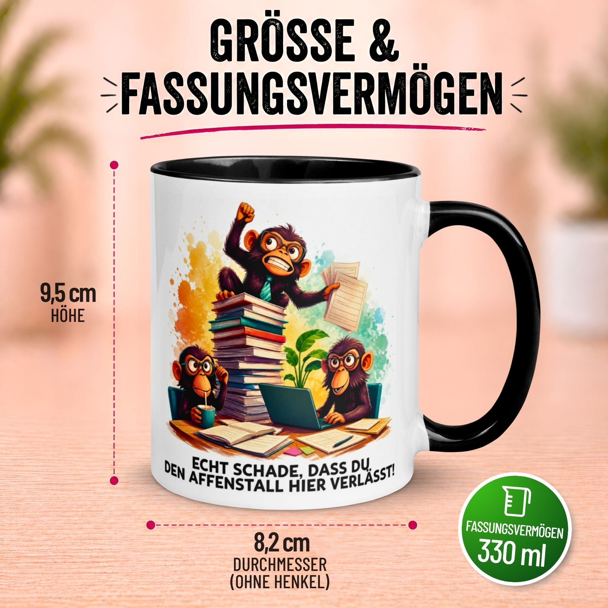 Tasse Abschied – „Schade dass du den Affenstall verlässt“ – Abschiedsgeschenk Kollegen