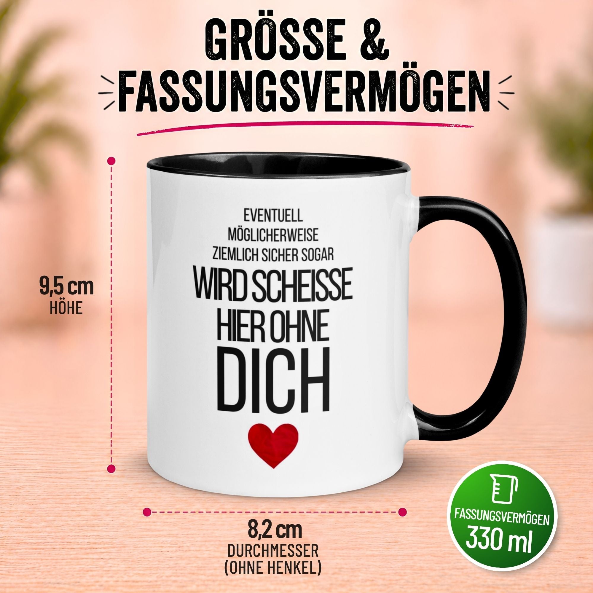 Tasse Abschied – „Wird scheiße hier ohne dich“ – Abschiedsgeschenk Kollegin/Kollegen