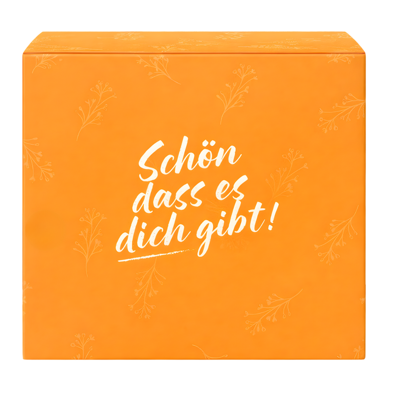 Schön, dass es dich gibt