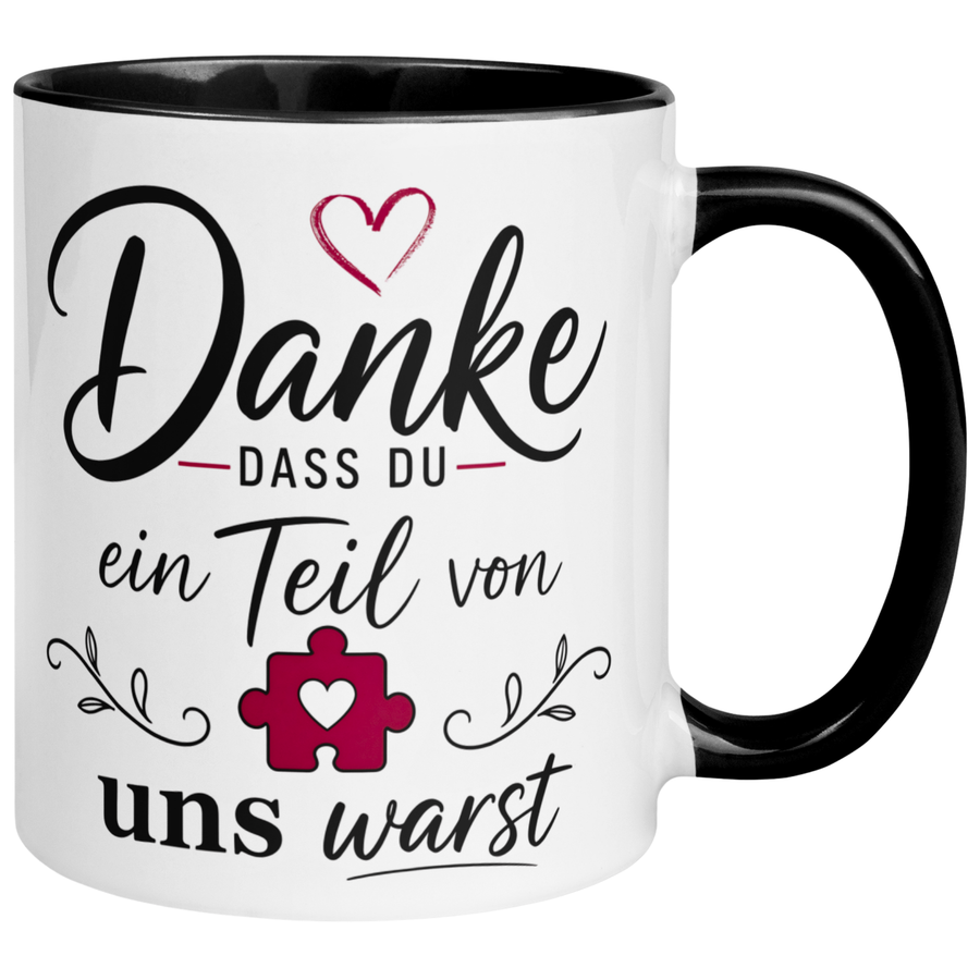Tasse Abschied – „Danke dass du ein Teil von uns warst“ – Abschiedsgeschenk Kollegen