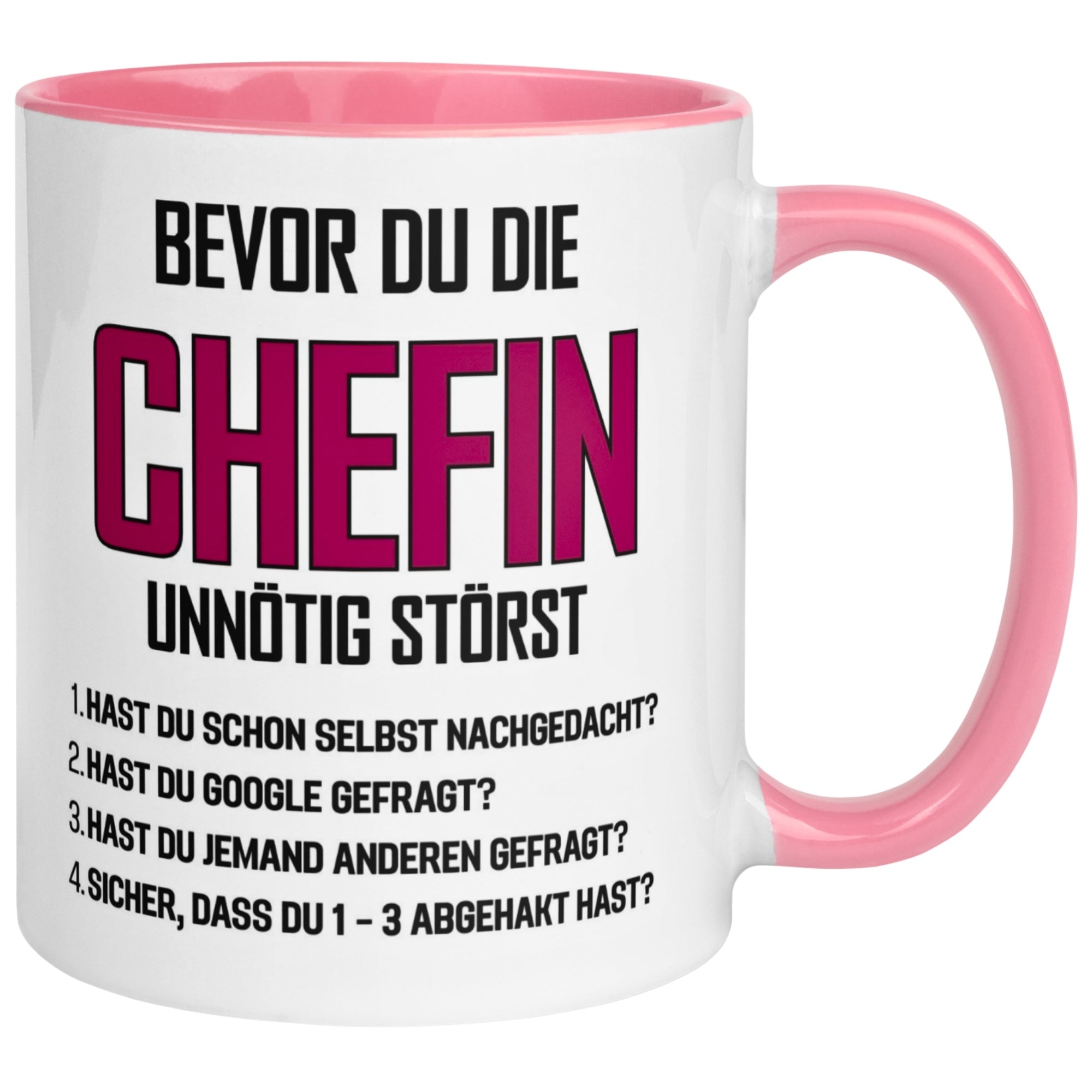 Tasse Chefin – „Bevor du die Chefin unnötig störst“ – Geschenk Beste Chefin