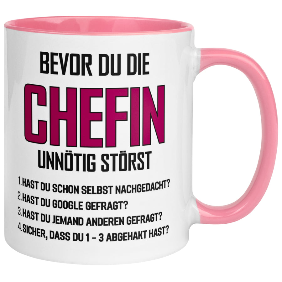 Tasse Chefin – „Bevor du die Chefin unnötig störst“ – Geschenk Beste Chefin