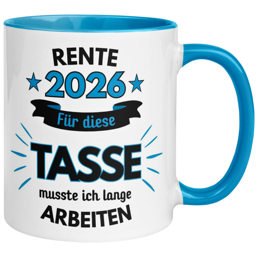 Tasse Rente – „Für diese Tasse musste ich lange arbeiten“ – Renteneintritt Geschenk Mann