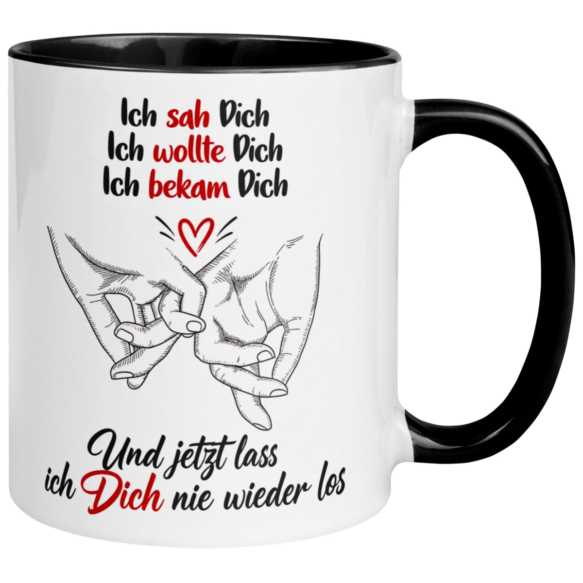 Tasse Liebe – „Ich lass dich nie wieder los“ – Ich liebe Dich Geschenk Partner Jahrestag Valentinstag