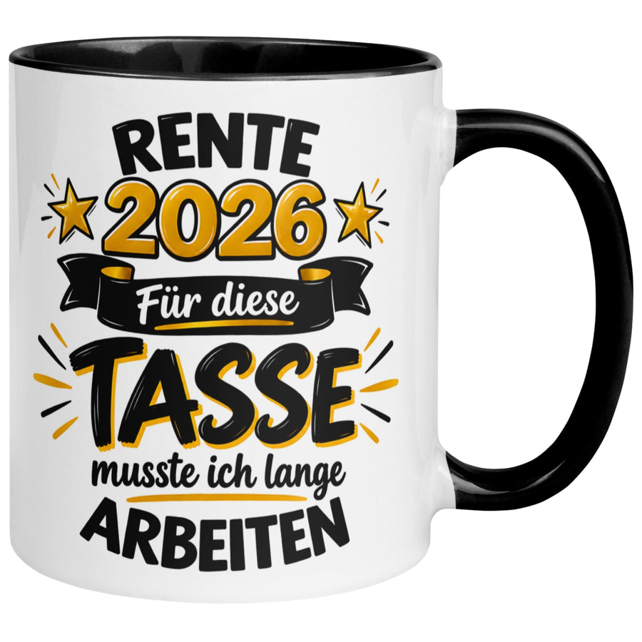 Tasse Rente – „Für die Tasse musste ich lange arbeiten“ – Renteneintritt Geschenk Männer
