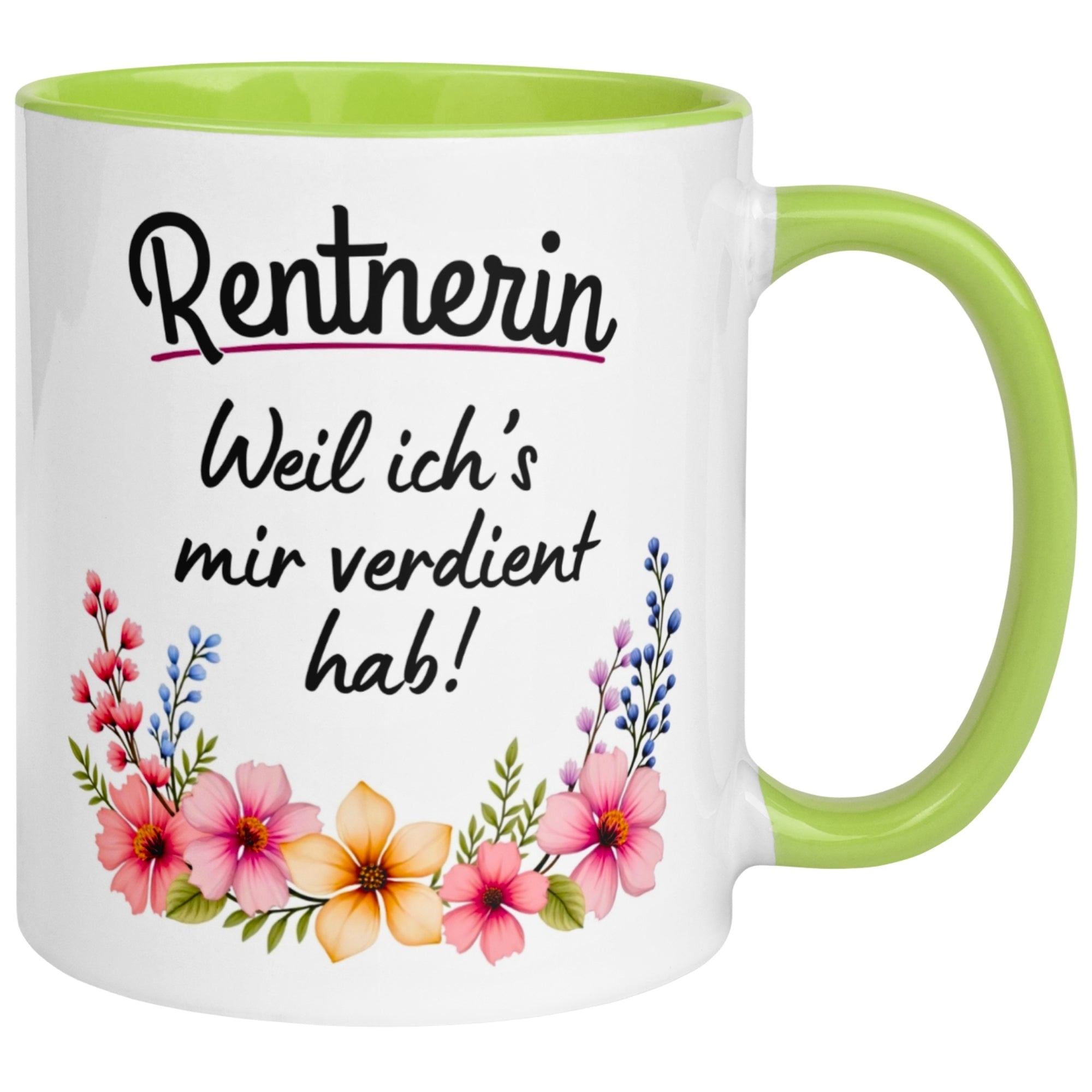 Tasse Rente Frau – „Weil ich's mir verdient hab“ – Geschenk Rentnerin Renteneintritt