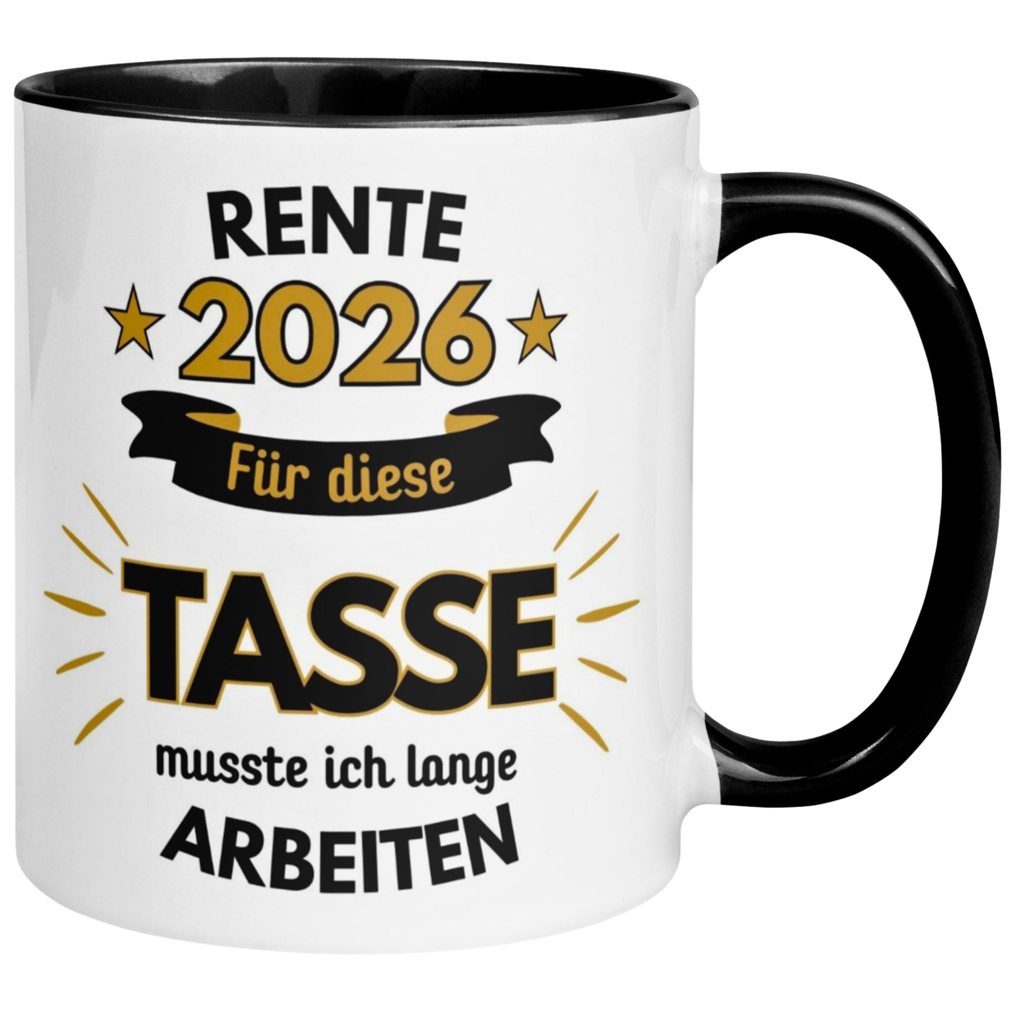 Tasse Rente – „Für die Tasse musste ich lange arbeiten“ – Renteneintritt Geschenk Männer