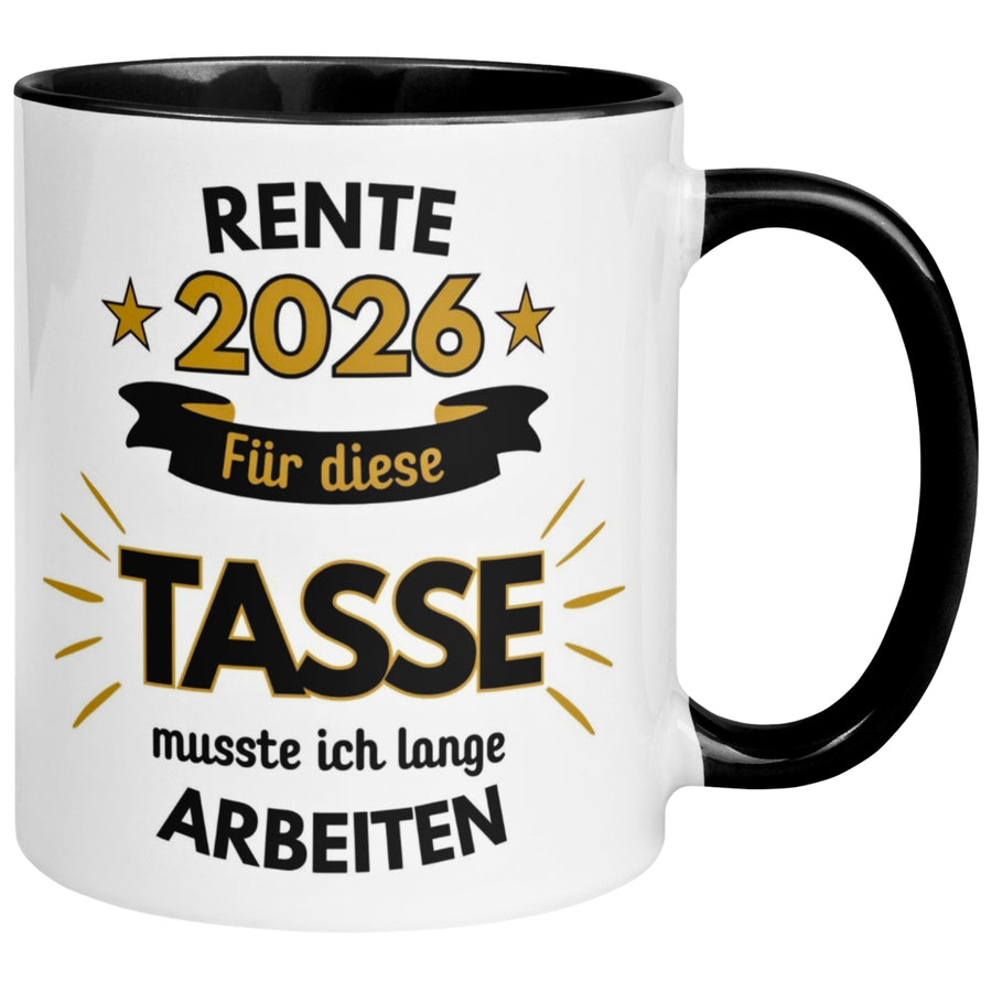 Tasse Rente – „Für die Tasse musste ich lange arbeiten“ – Renteneintritt Geschenk Männer