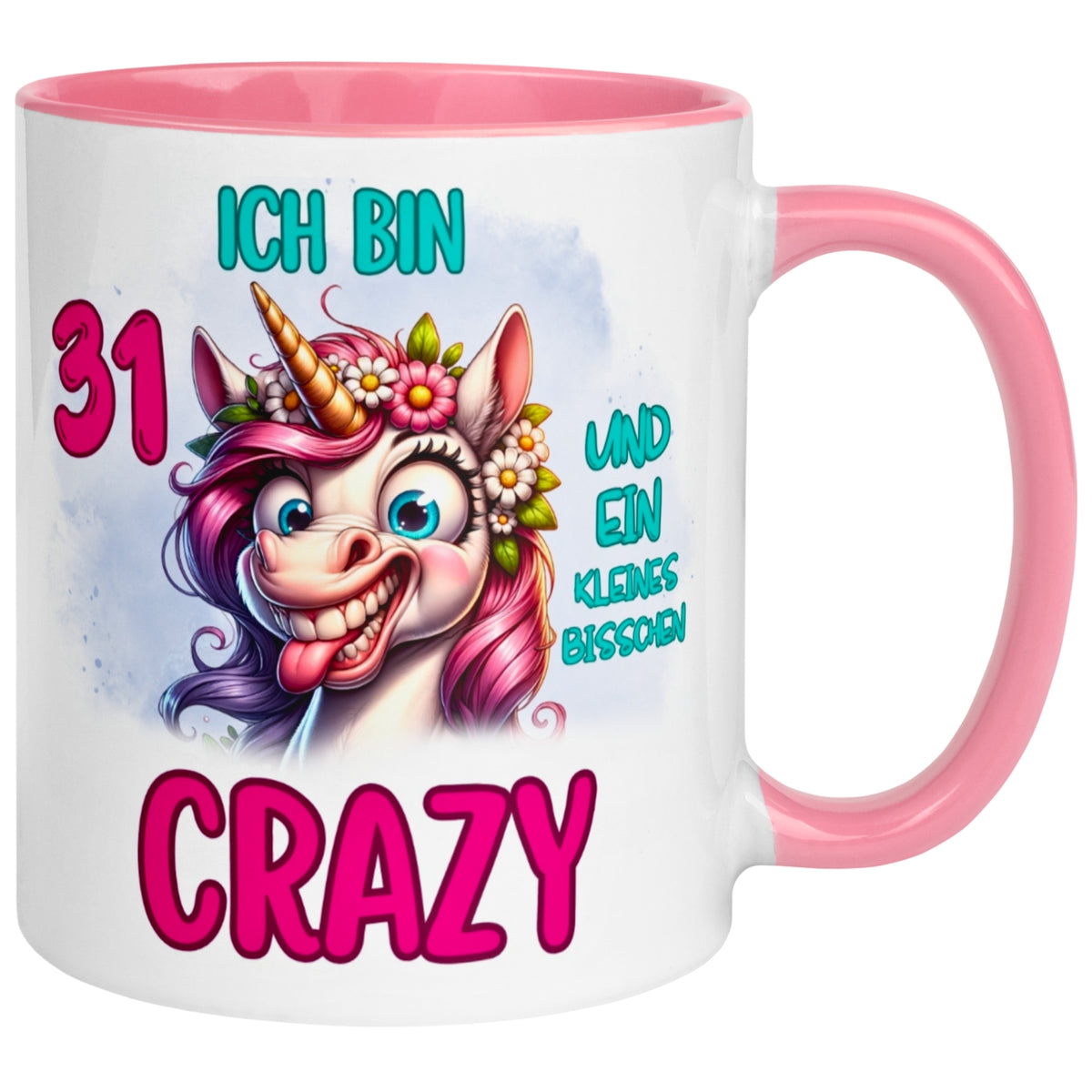 Tasse 31. Geburtstag Frau – „Ich bin 31 und ein kleines bisschen Crazy“ – Geschenk zum Geburtstag Frauen