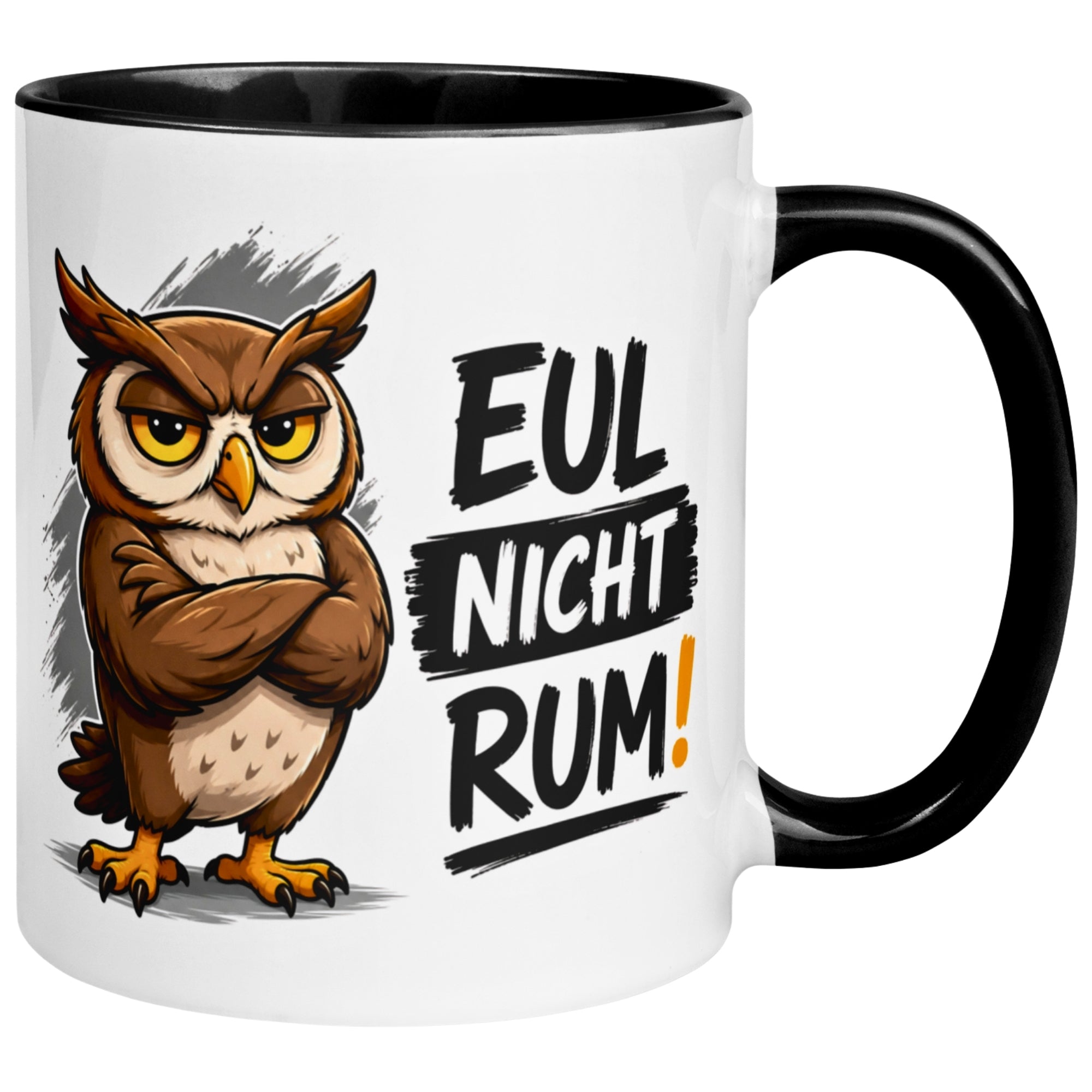 Tasse Eule – „Eul nicht rum“ – lustiger Eulen Geschenk Becher für Kollegen