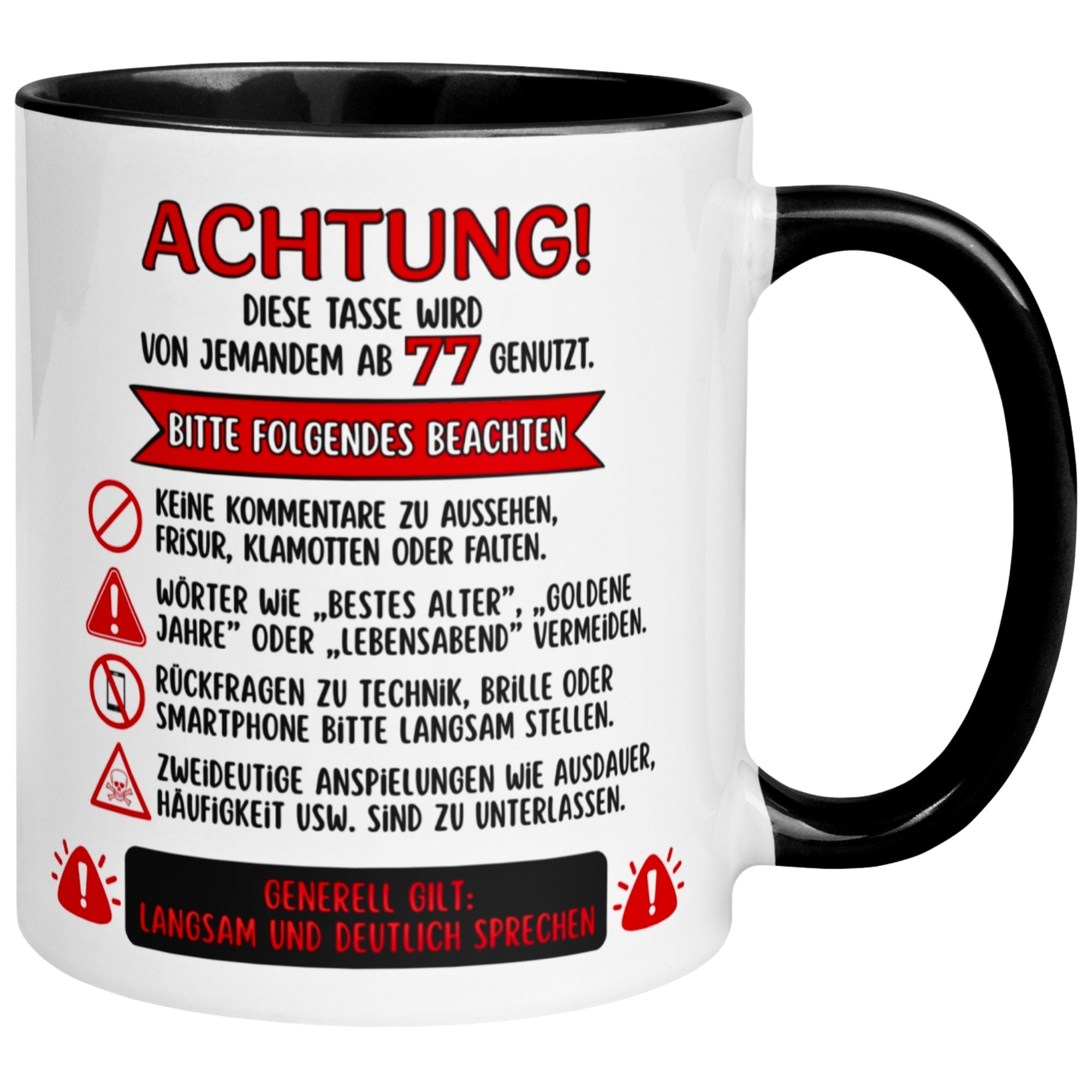Tasse 77. Geburtstag Mann Frau – „Achtung – Diese Tasse wird von jemandem ab 77 genutzt“ – Geschenk zum Geburtstag Männer Frauen