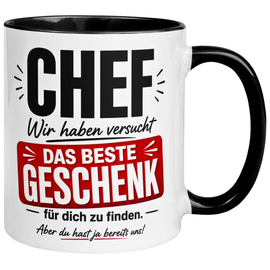 Tasse Chef – „Wir haben wirklich versucht“ – Geschenk Bester Chef