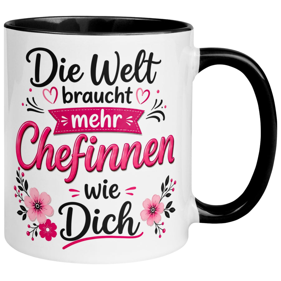 Tasse Chefin – „Die Welt braucht mehr Chefinnen wie Dich“ – Geschenk Becher