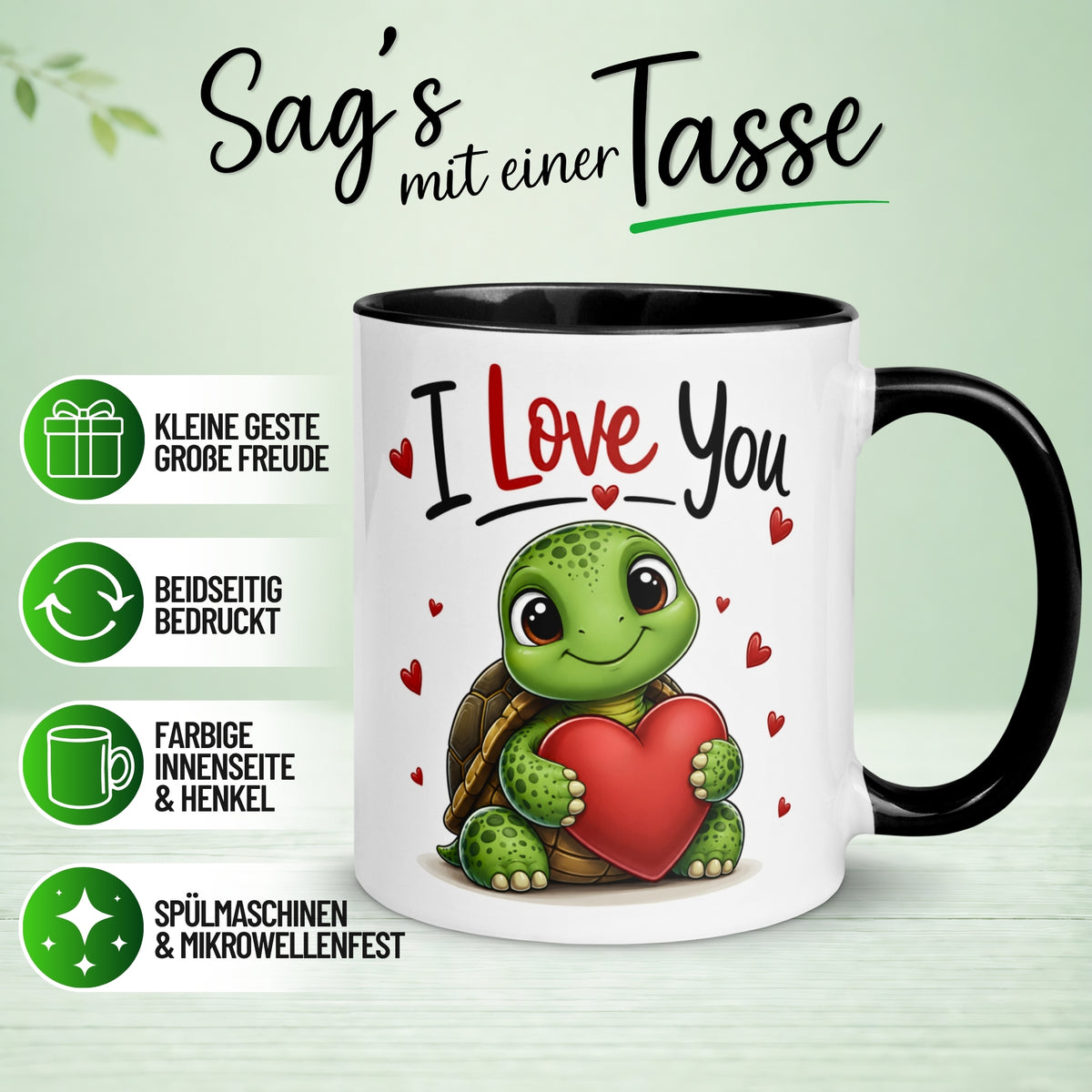 Tasse Liebe – „Schildkörten I Love You“ – Ich liebe Dich Geschenk Partner Jahrestag