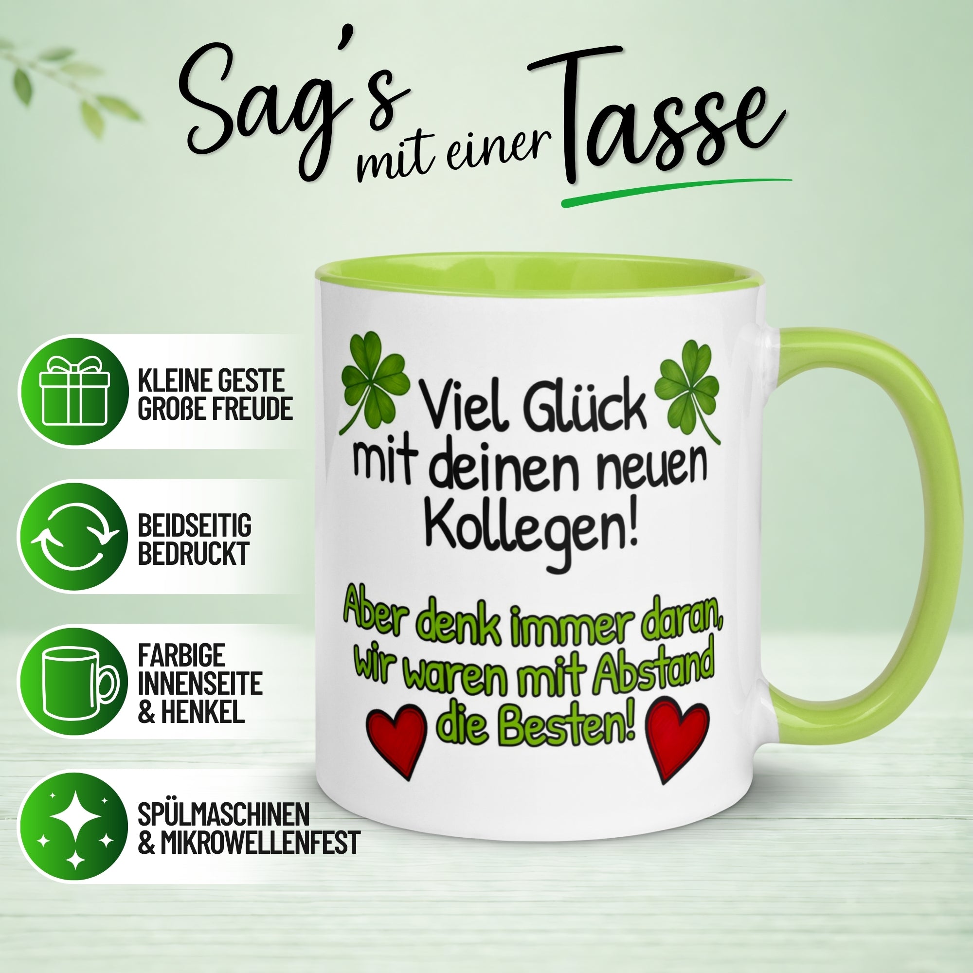 Tasse Abschied – „Viel Glück mit deinen neuen Kollegen“ – Abschiedsgeschenk Kollegin