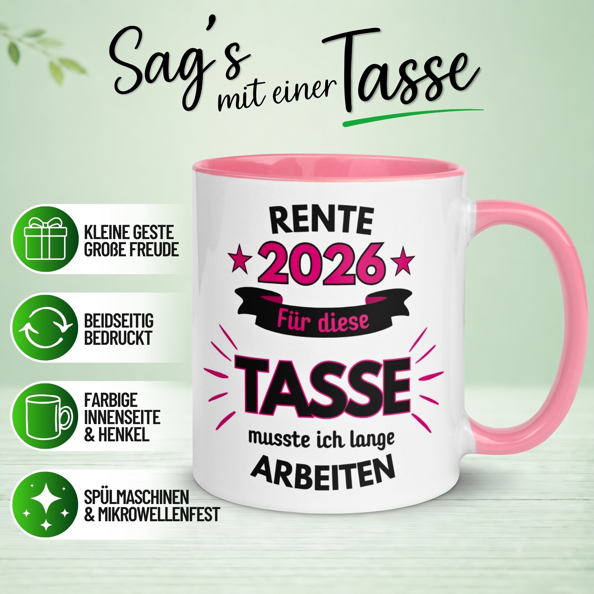 Tasse Rente – „Dafür musste ich lange arbeiten“ – Renteneintritt Geschenk Frauen