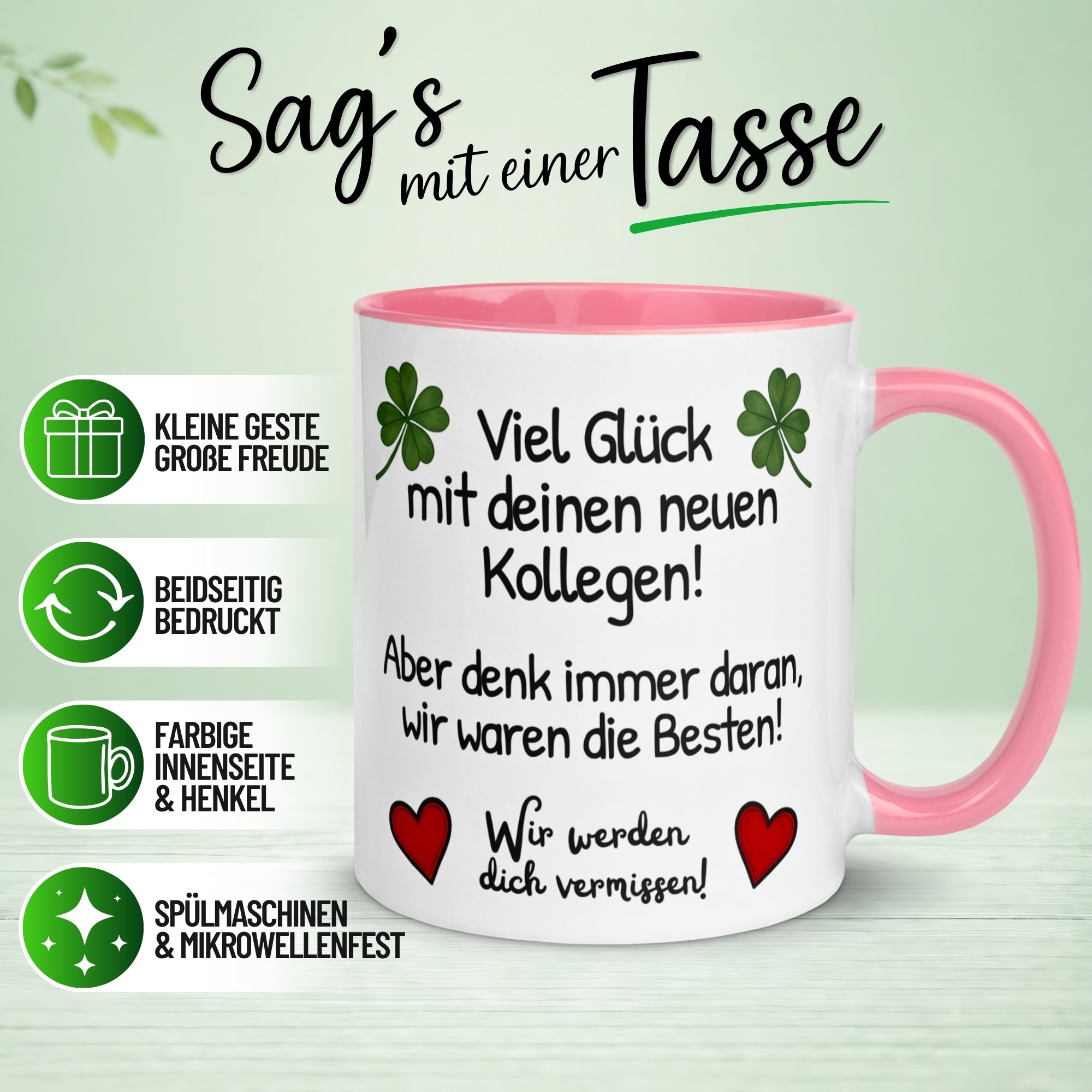 Tasse Abschied – „Viel Glück mit deinen neuen Kollegen“ – Abschiedsgeschenk Kollegin