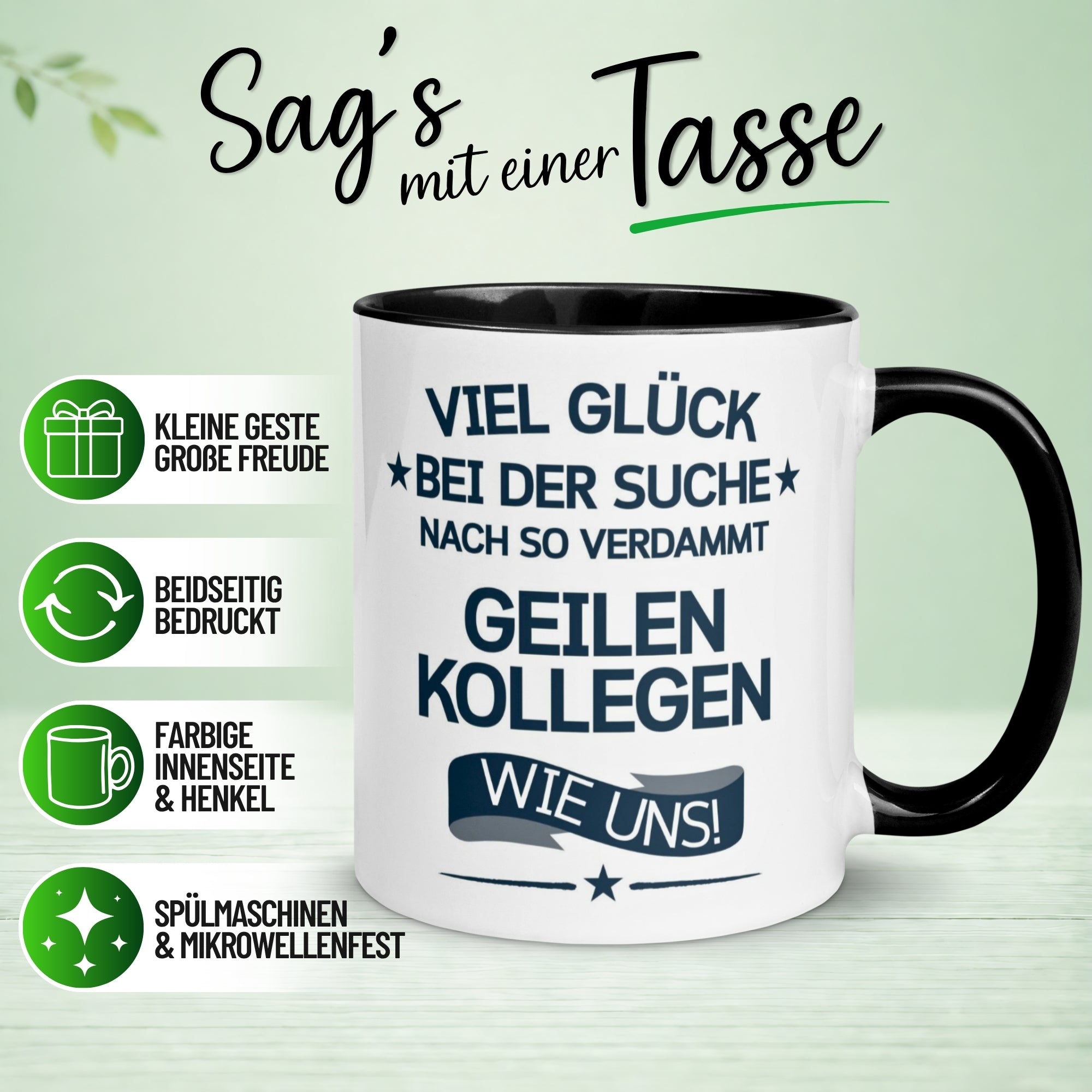 Tasse Abschied – „So geile Kollegen wie uns“ – Abschiedsgeschenk Kollegin/Kollegen