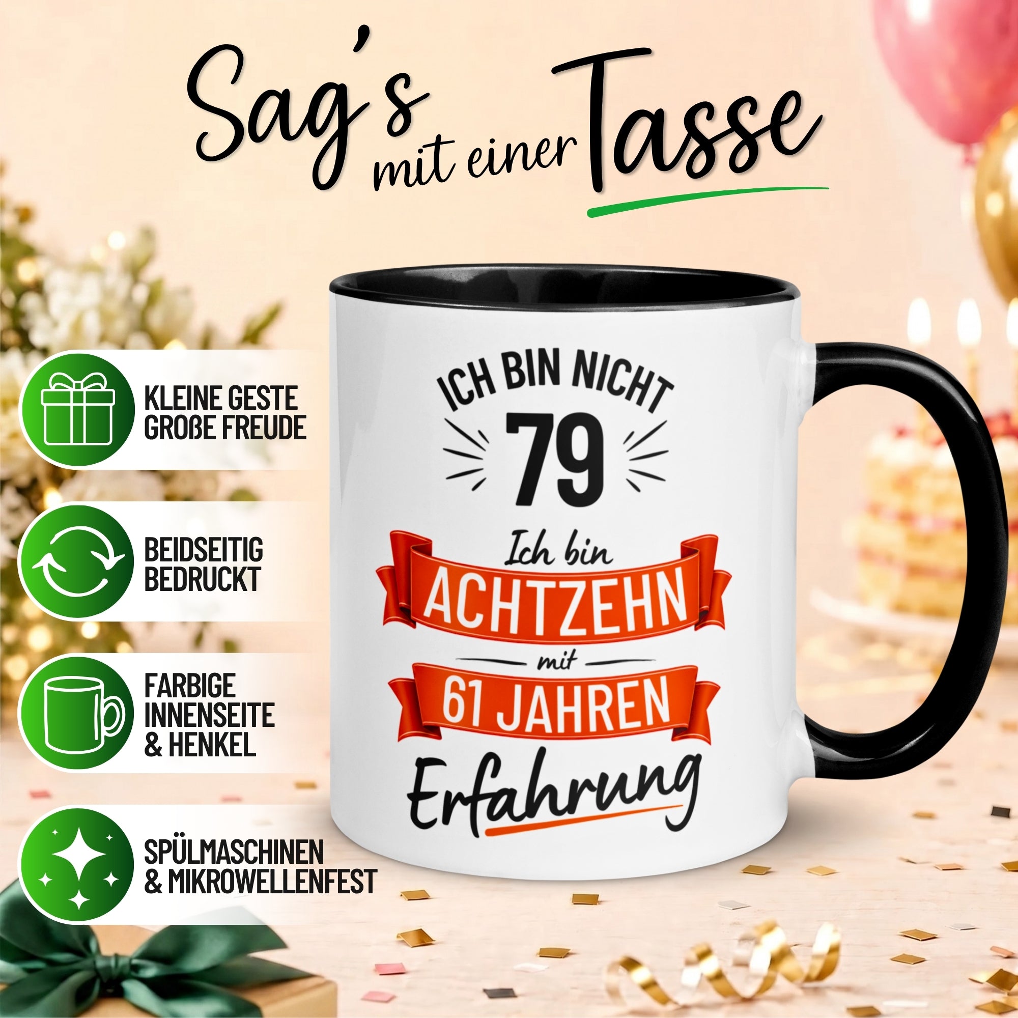 Tasse 79. Geburtstag Mann – „Ich bin nicht 79 – Ich hab Erfahrung“ – Geschenk zum Geburtstag Männer