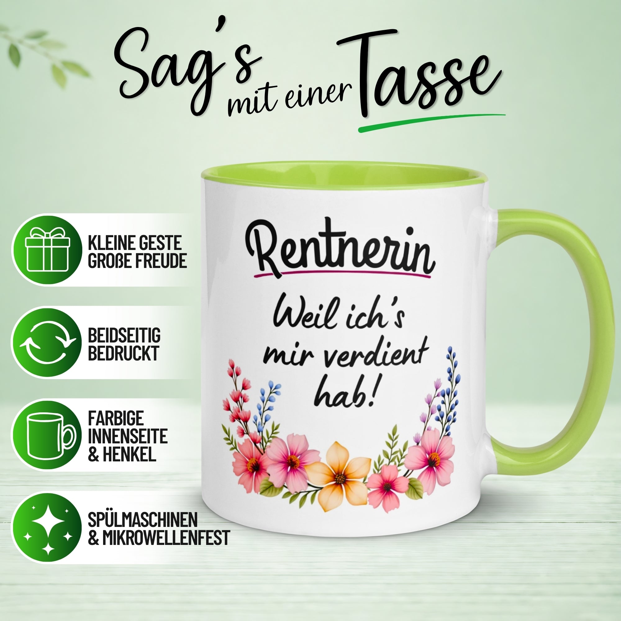 Tasse Rente Frau – „Weil ich's mir verdient hab“ – Geschenk Rentnerin Renteneintritt